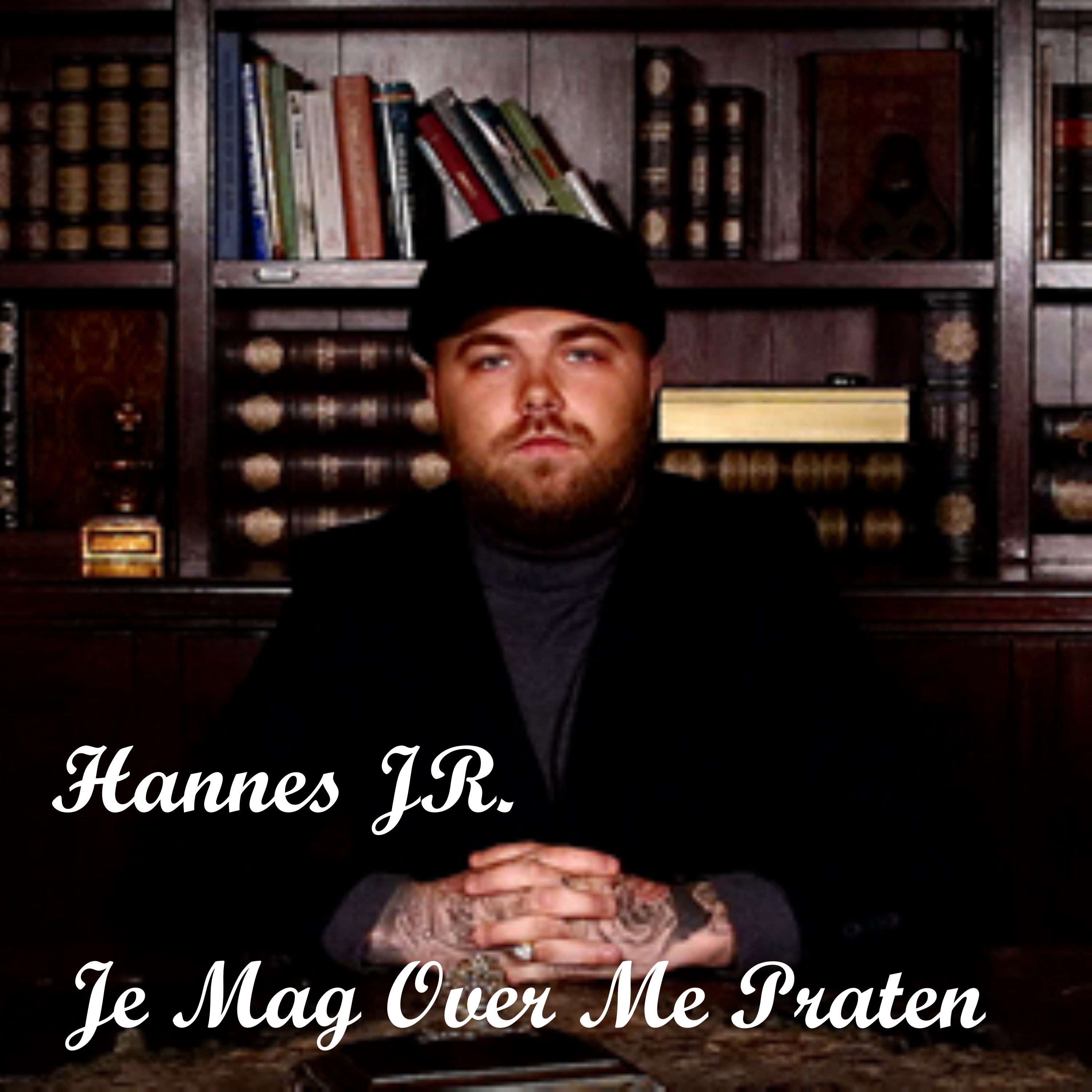 Nieuwe Single: Hannes JR. – Je Mag Over Mij Praten