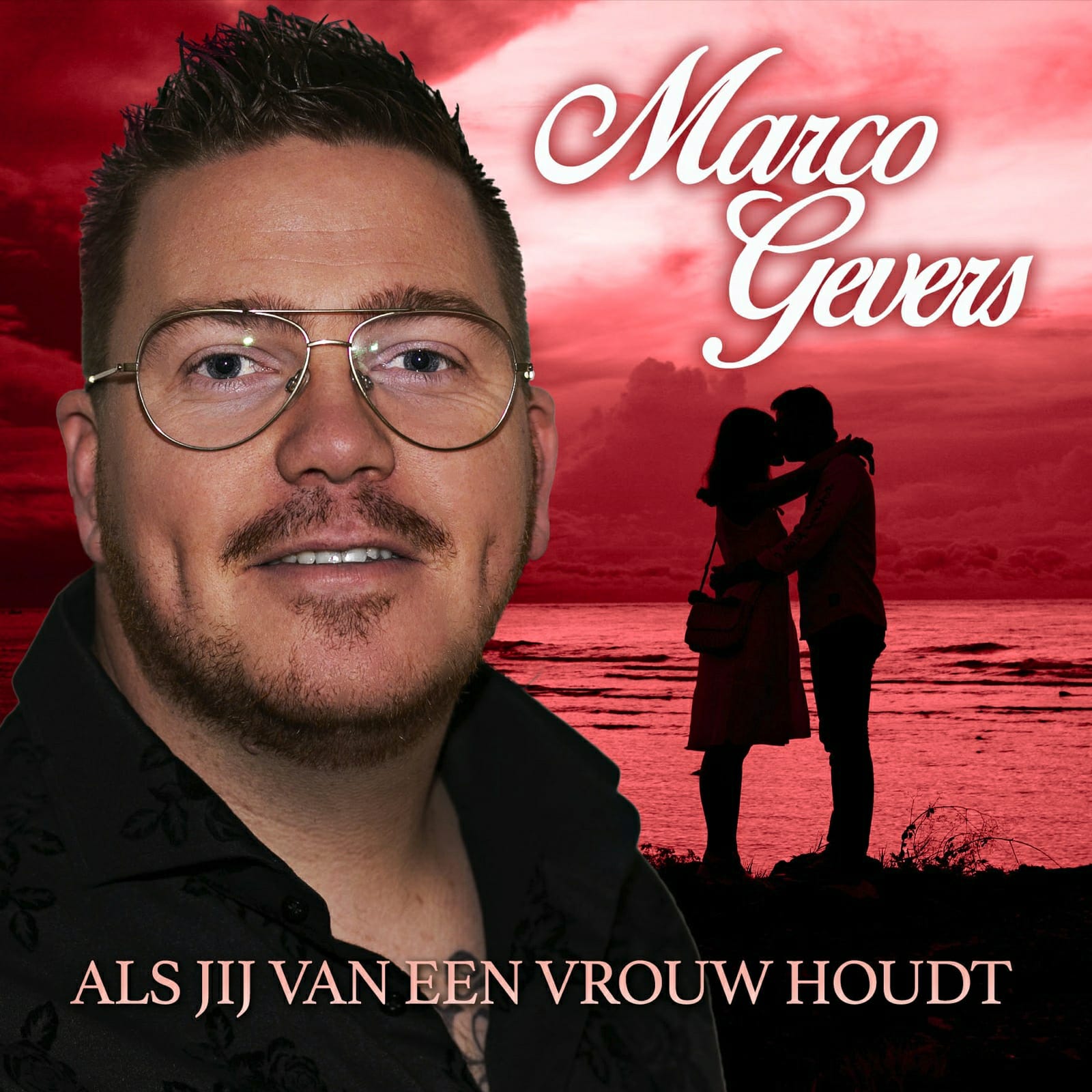 Nieuwe Single: Marco Gevers – Als Jij Van Een Vrouw Houdt