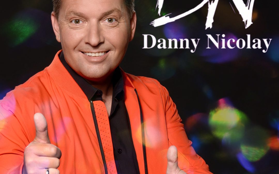 Nieuwe Single: Danny Nicolay – Vier Het Leven