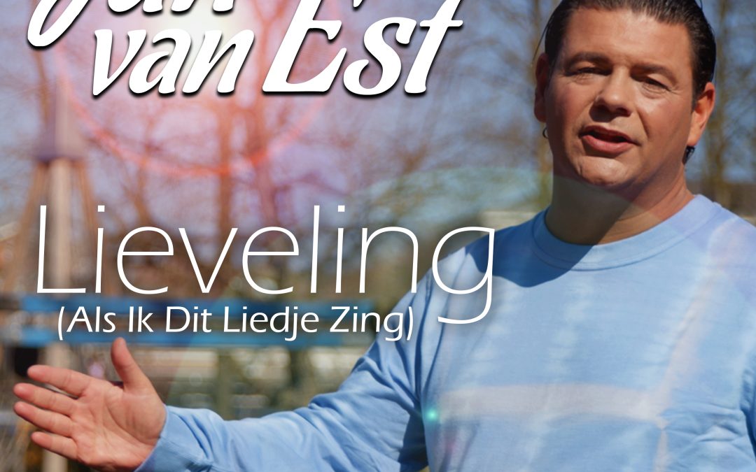 Nieuwe Single: Jan van Est – Lieveling