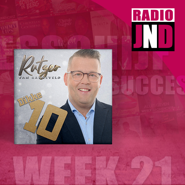 Rutger van Barneveld –  nieuwe successchijf week 21