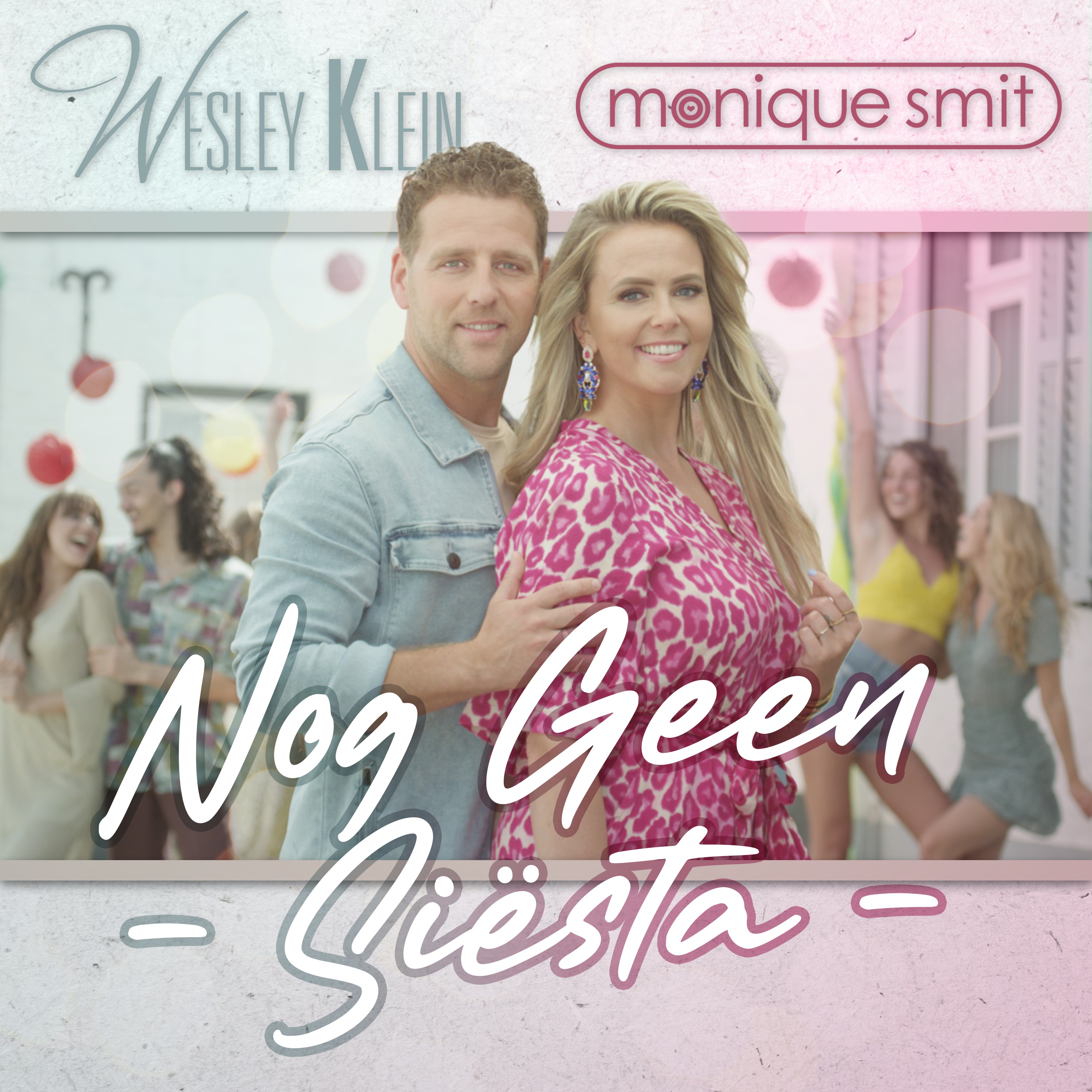 Nieuwe Single: Wesley Klein en Monique Smit – Nog Geen Siësta