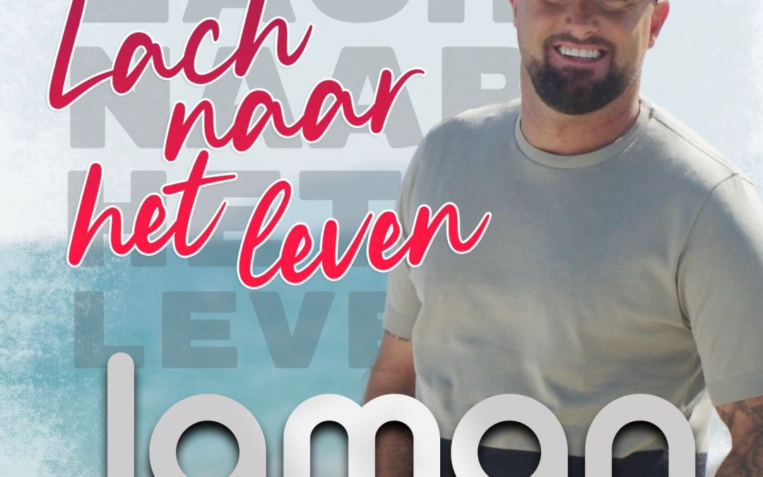 Nieuwe Single: Jaman – Lach Naar Het Leven