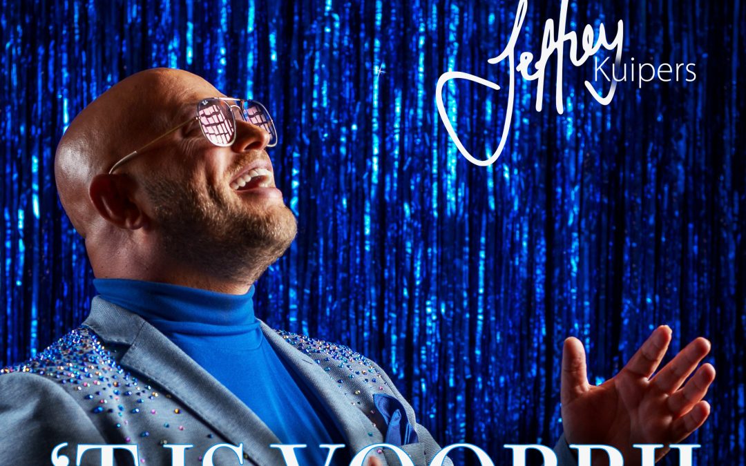 Nieuwe Single: Jeffrey Kuipers – ‘T is Voorbij