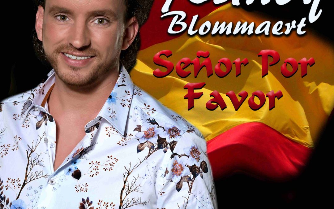 Nieuwe Single: Randy Blommaert – Señor Por Favor