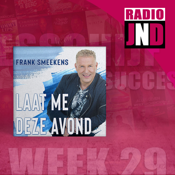Frank Smeekens –  nieuwe successchijf week 29