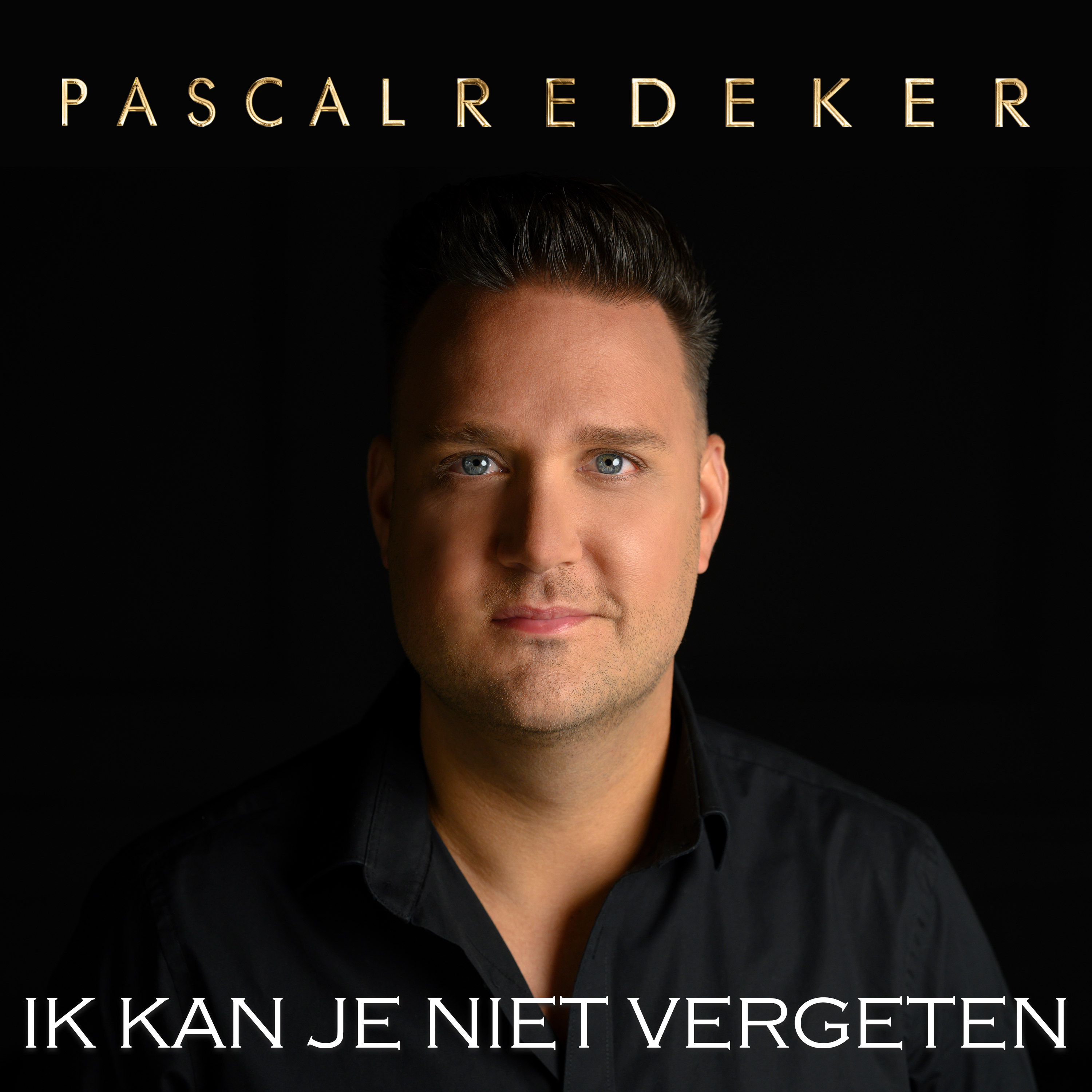 Nieuwe Single: Pascal Redeker – Ik Kan Je Niet Vergeten