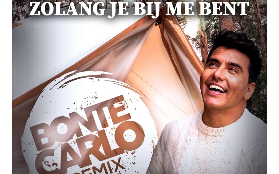 Nieuwe Single: Jan Smit – Zolang Je Bij Me Bent (Bonte Carlo Remix)