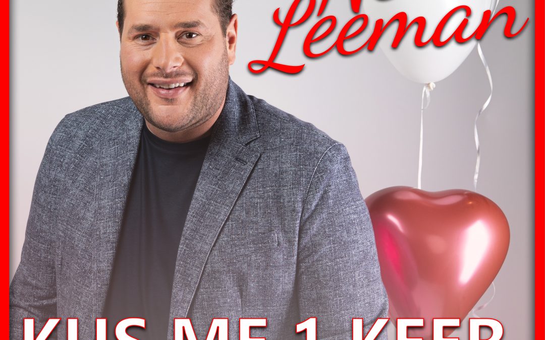 Nieuwe Single: Nelis Leeman – Kus Me 1 Keer, Kus Me 2 Keer