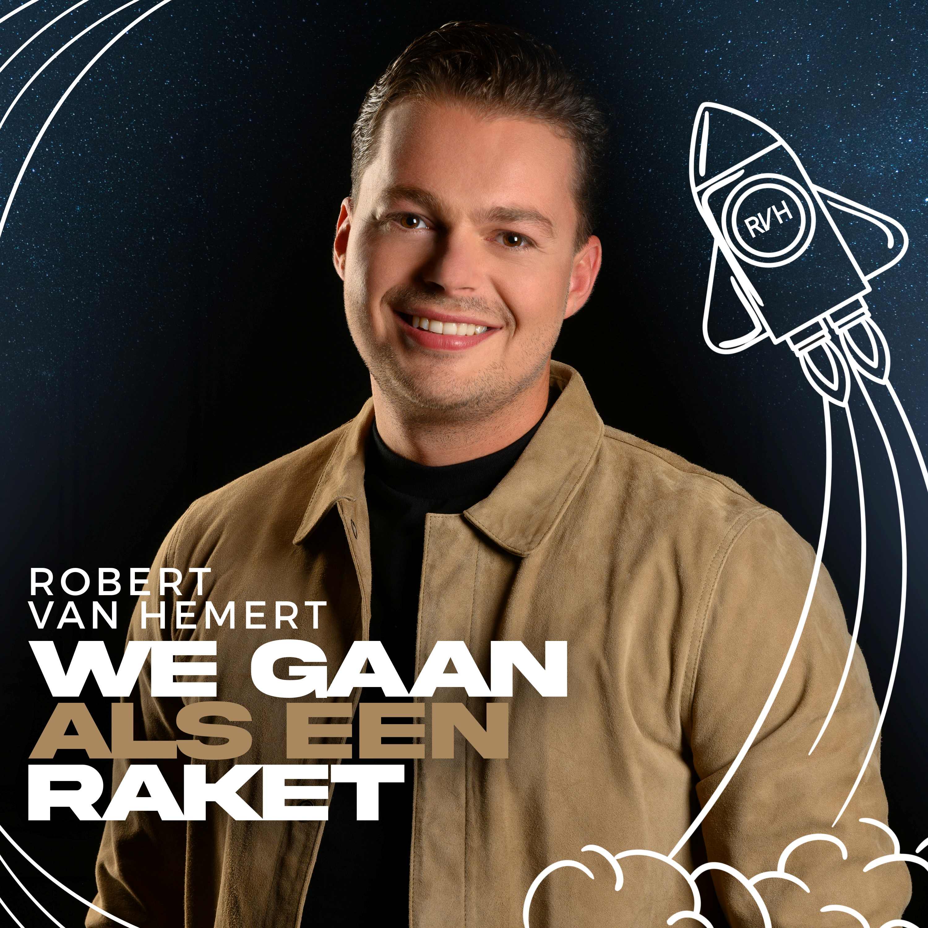 Nieuwe Single: Robert van Hemert – We Gaan Als Een Raket