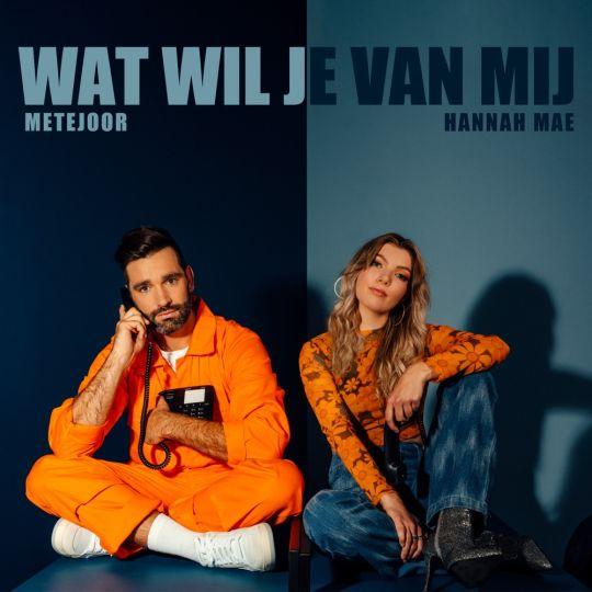 Nieuwe Single: Metejoor & Hannah Mae – Wat Wil Je Van Mij