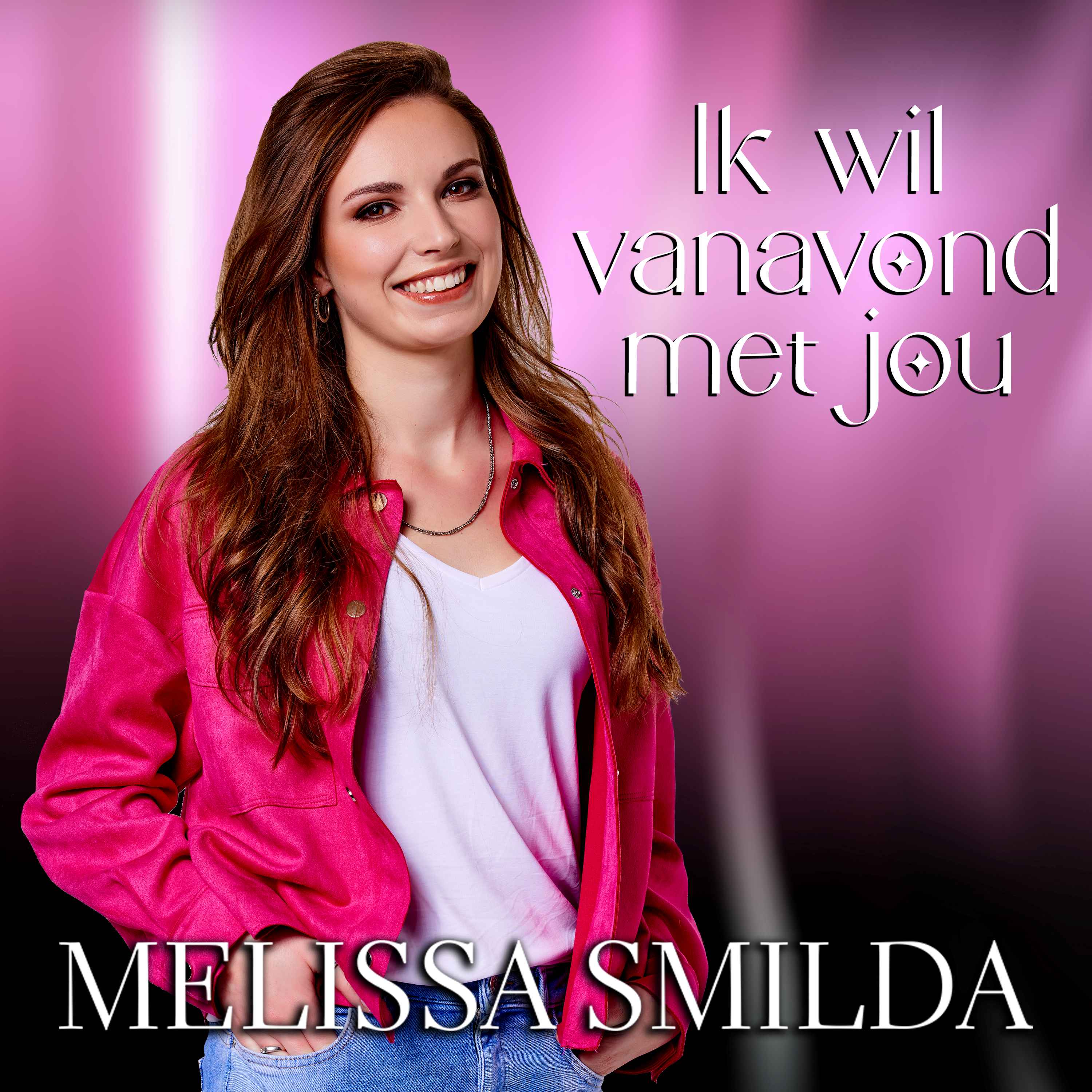 Nieuwe Single: Melissa Smilda – Ik Wil Vanavond Met Jou