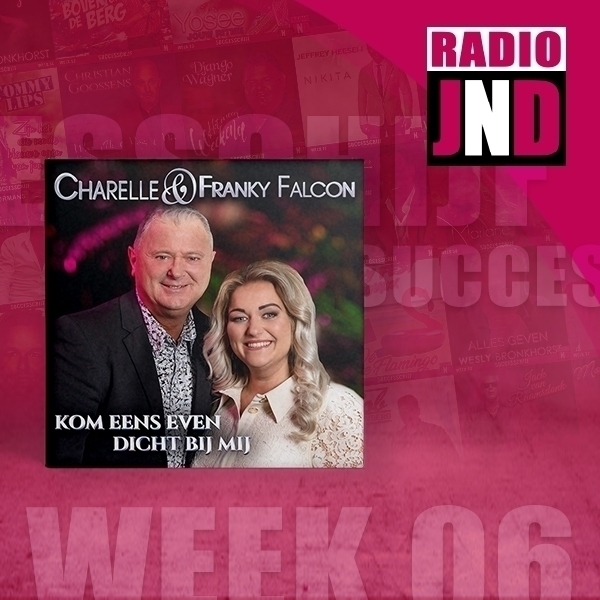 Charelle & Franky Falcon – nieuwe successchijf week 06