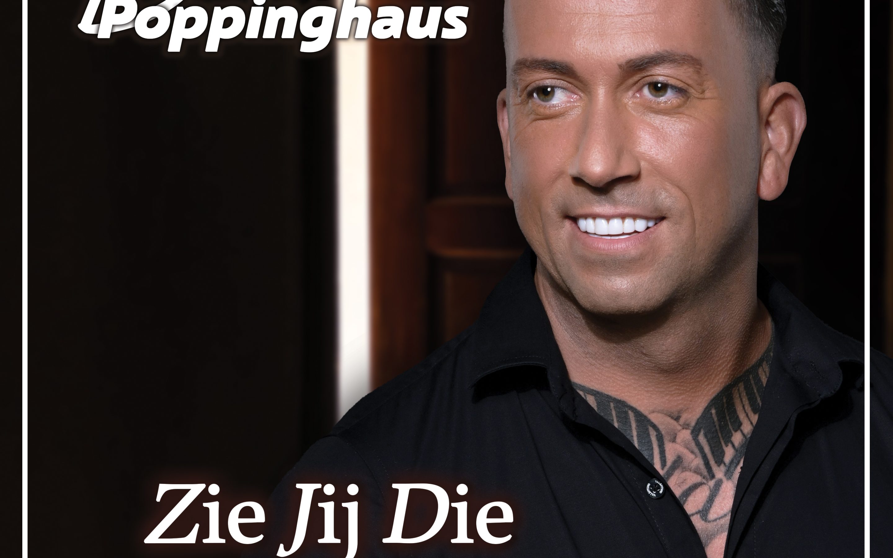 Danny Poppinghaus – Zie Jij Die Voordeur Daar