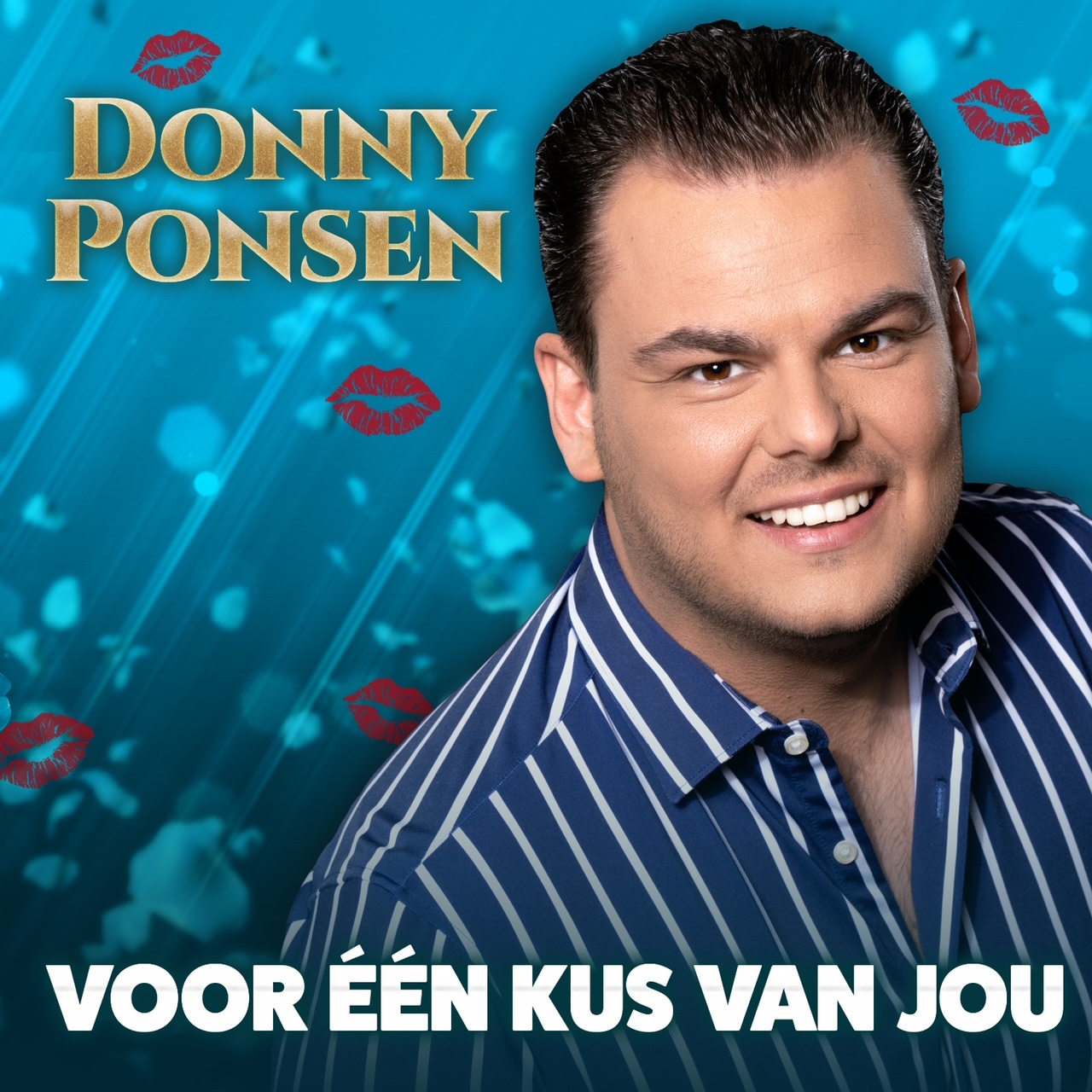 Donny Ponsen – Voor Één Kus Van Jou - Radio JND