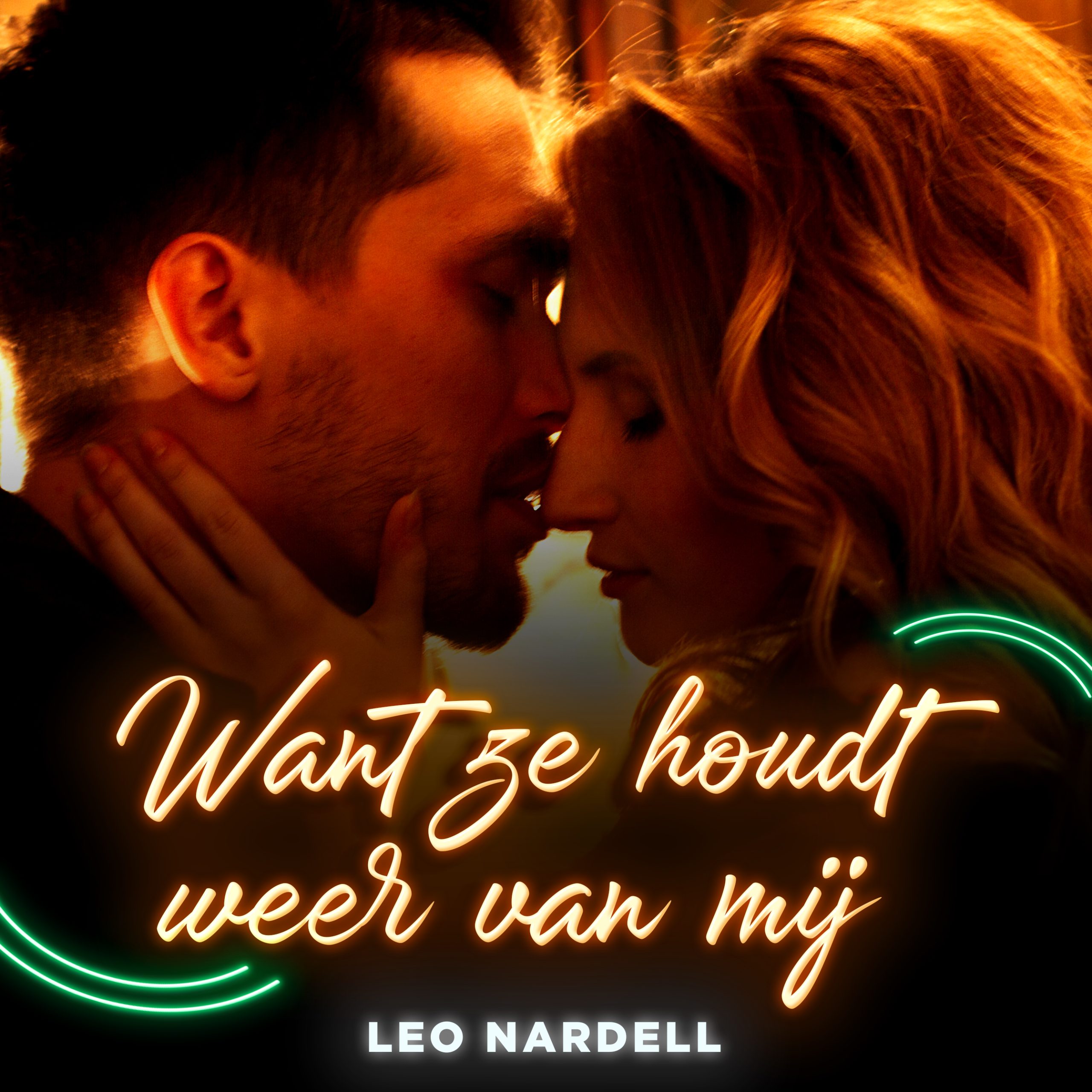 Leo Nardell – Want Ze Houdt Weer Van Mij