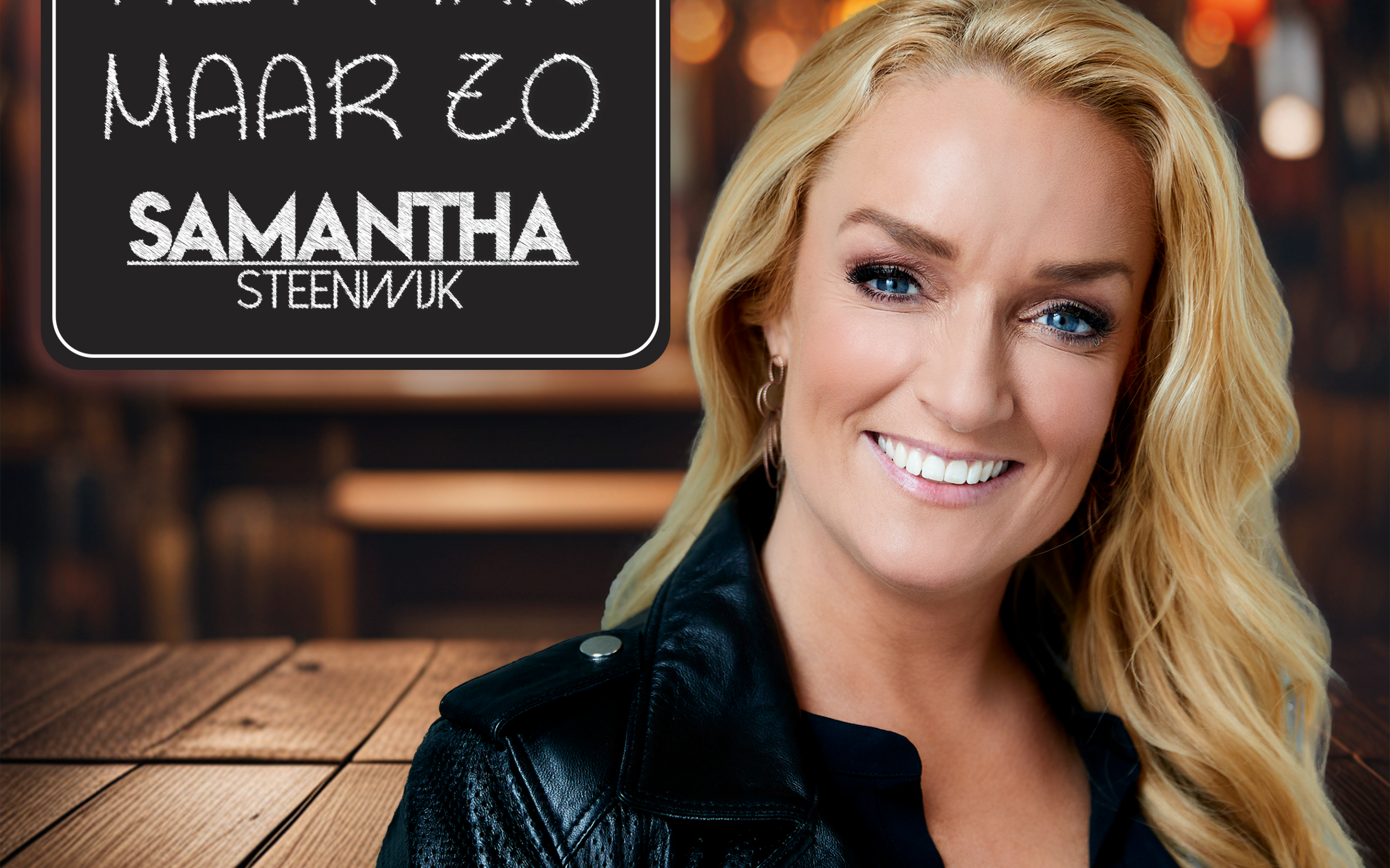 Samantha Steenwijk – Het Kan Maar Zo