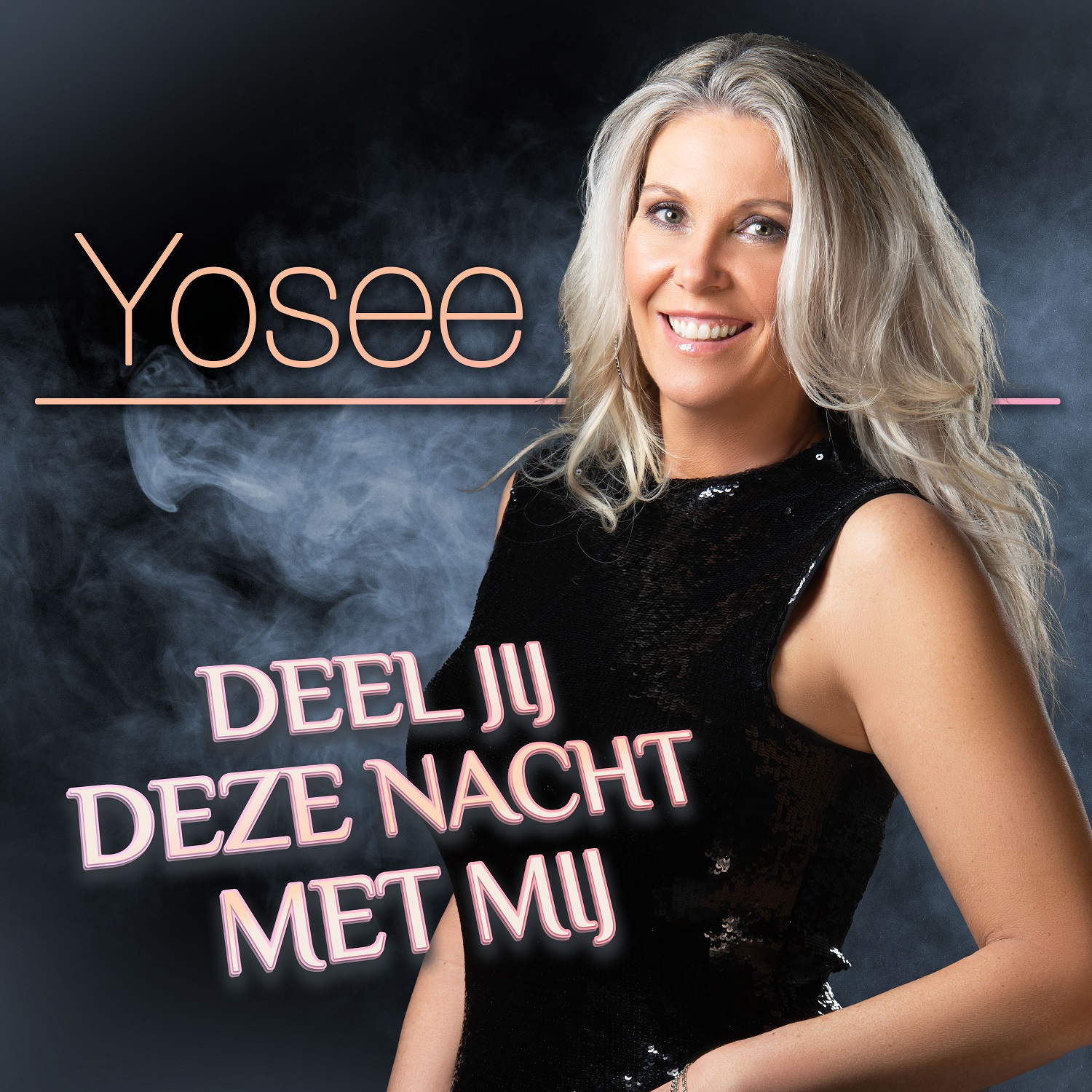Yosee – Deel Jij Deze Nacht Met Mij