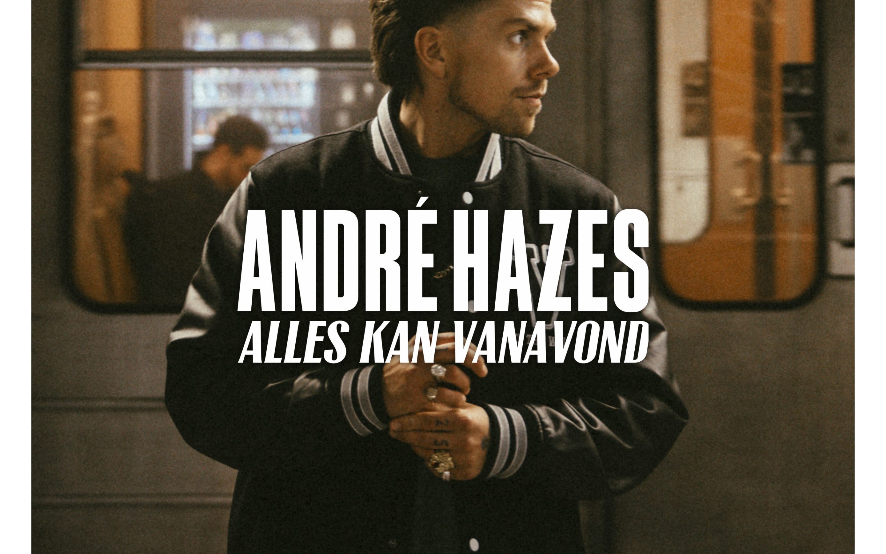 André Hazes – Alles Kan Vanavond