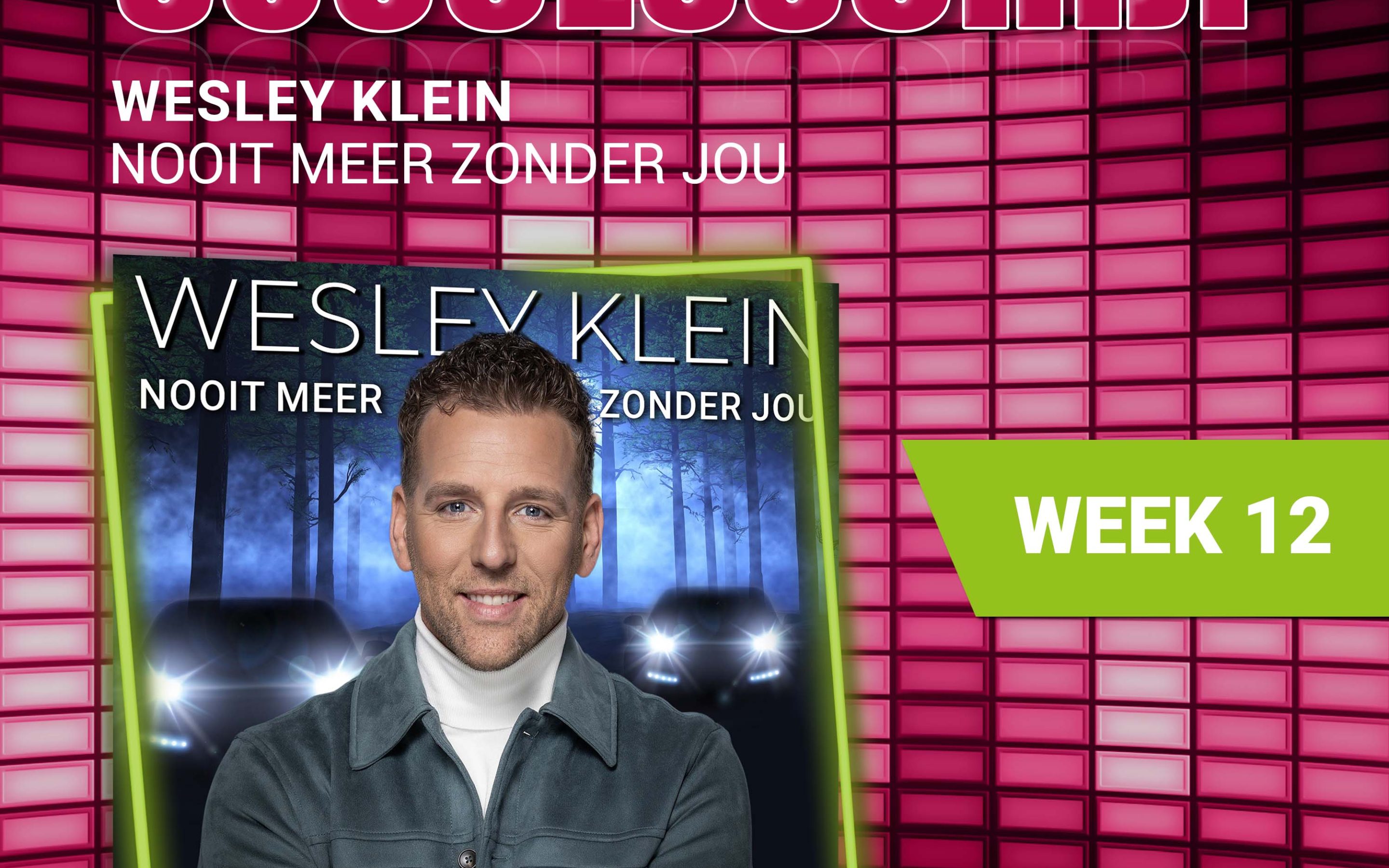 Wesley Klein – nieuwe successchijf week 12