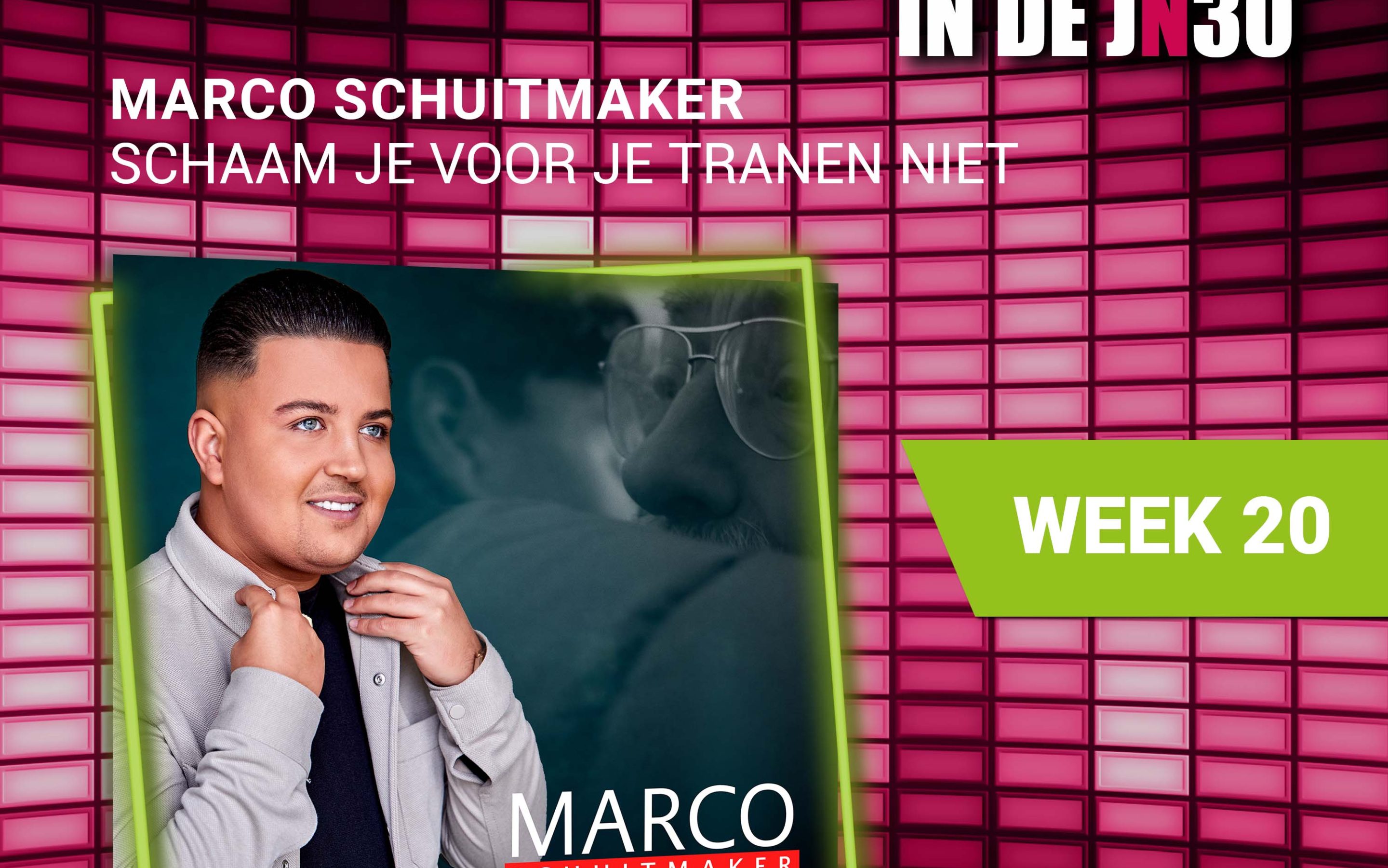 Marco Schuitmaker – Schaam Je Voor Je Tranen Niet de nieuwe nummer 1# in de JN30