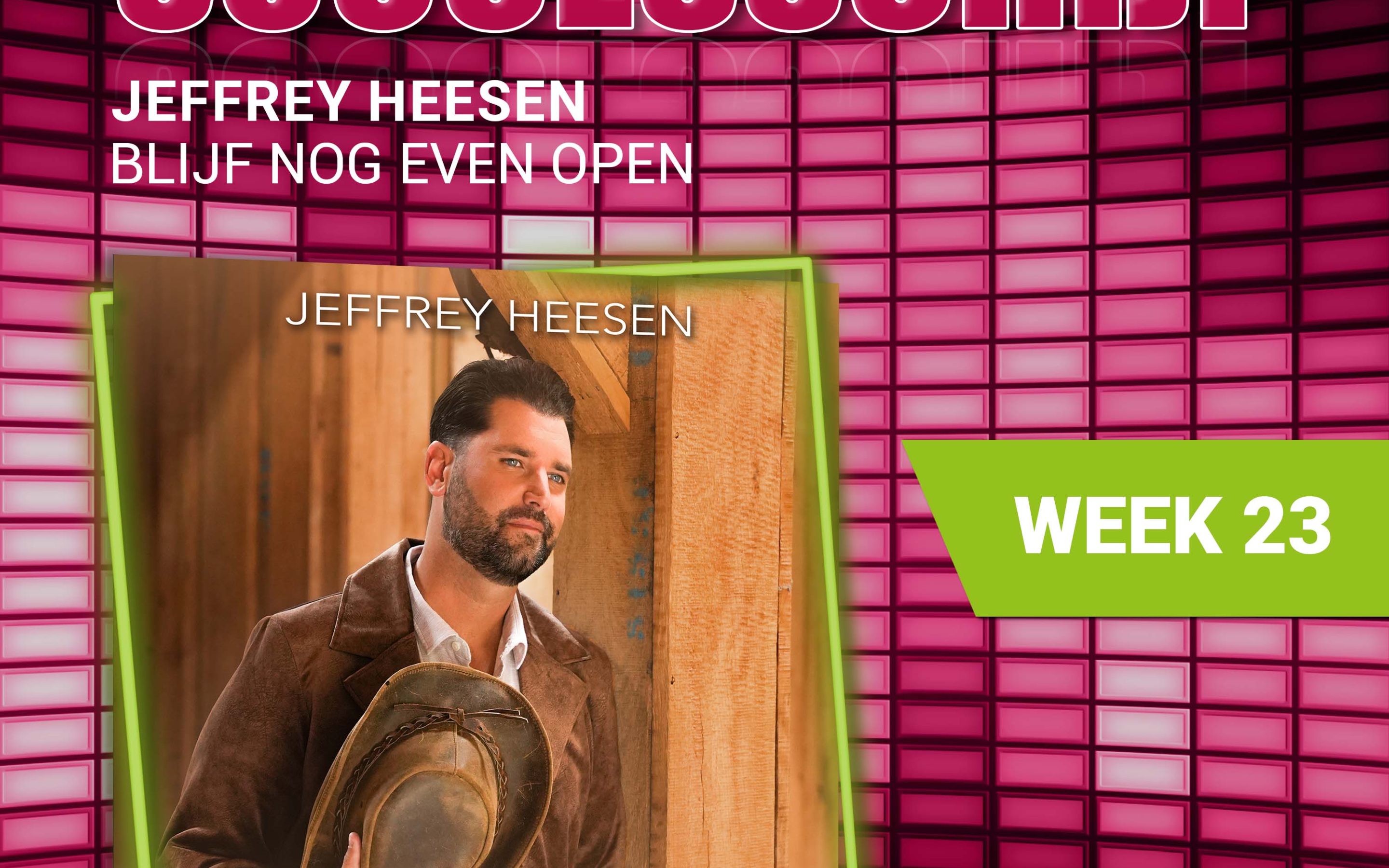 Jeffrey Heesen – nieuwe successchijf week 23