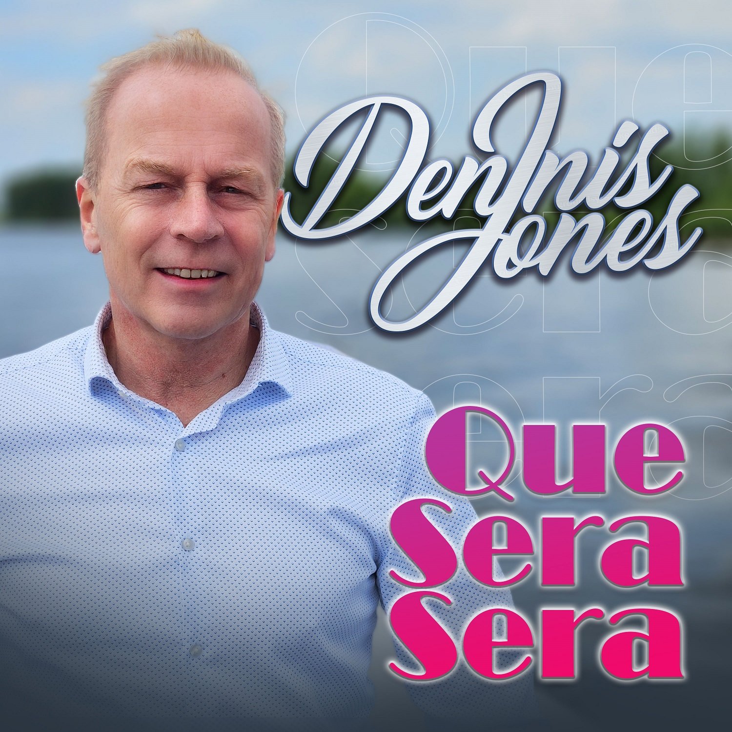 Dennis Jones – Que Sera Sera