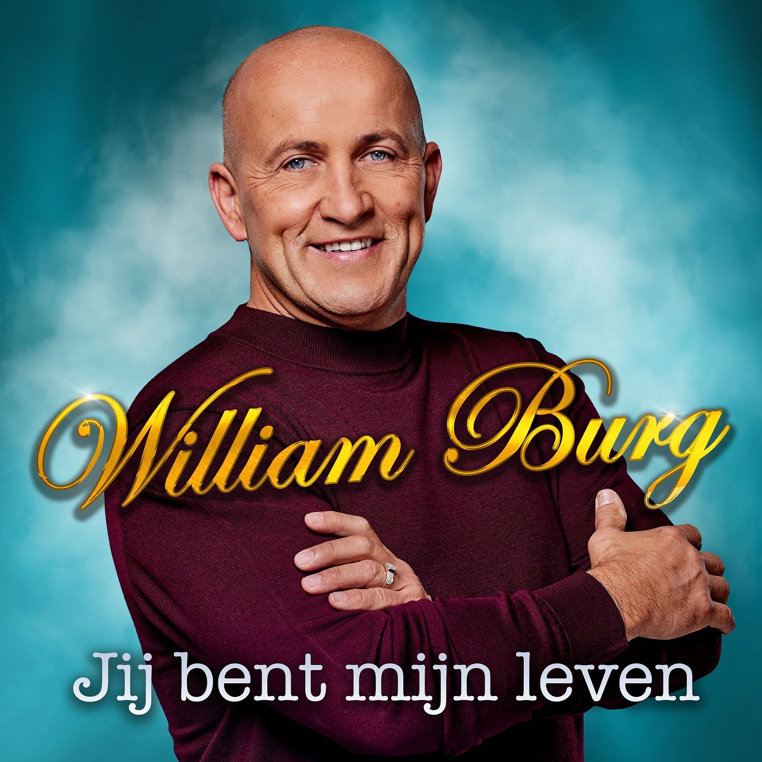 William Burg – Jij Bent Mijn Leven