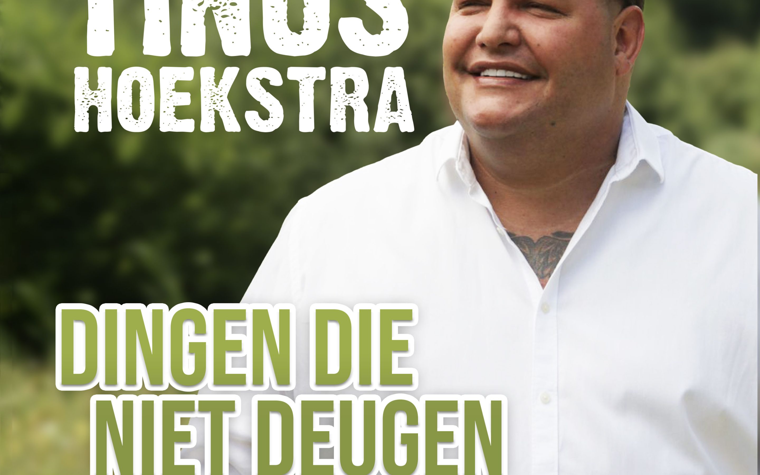 Tinus Hoekstra – Dingen Die Niet Deugen