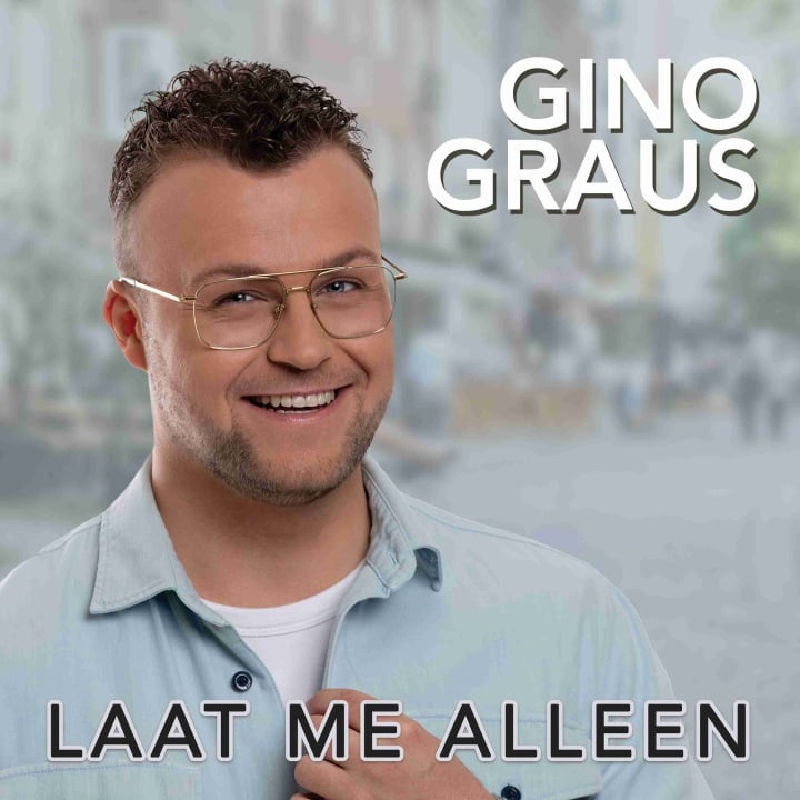 Gino Graus – Laat Me Alleen