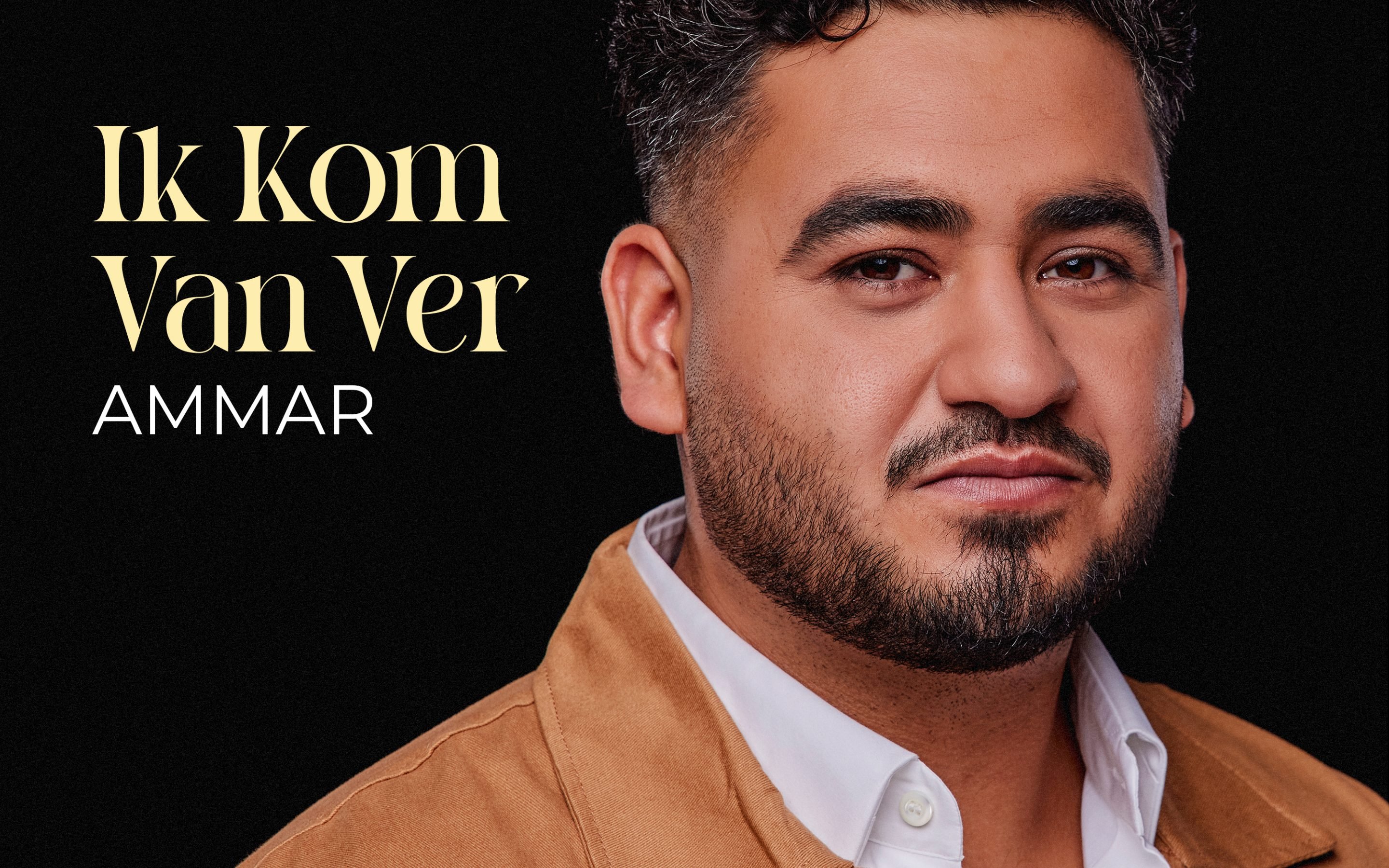 Ammar – Ik Kom Van Ver