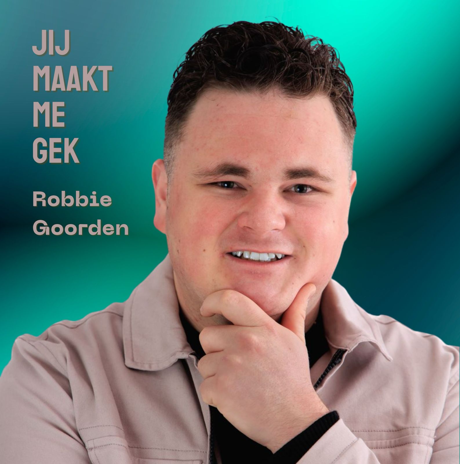 Robbie Goorden – Jij Maakt Me Gek