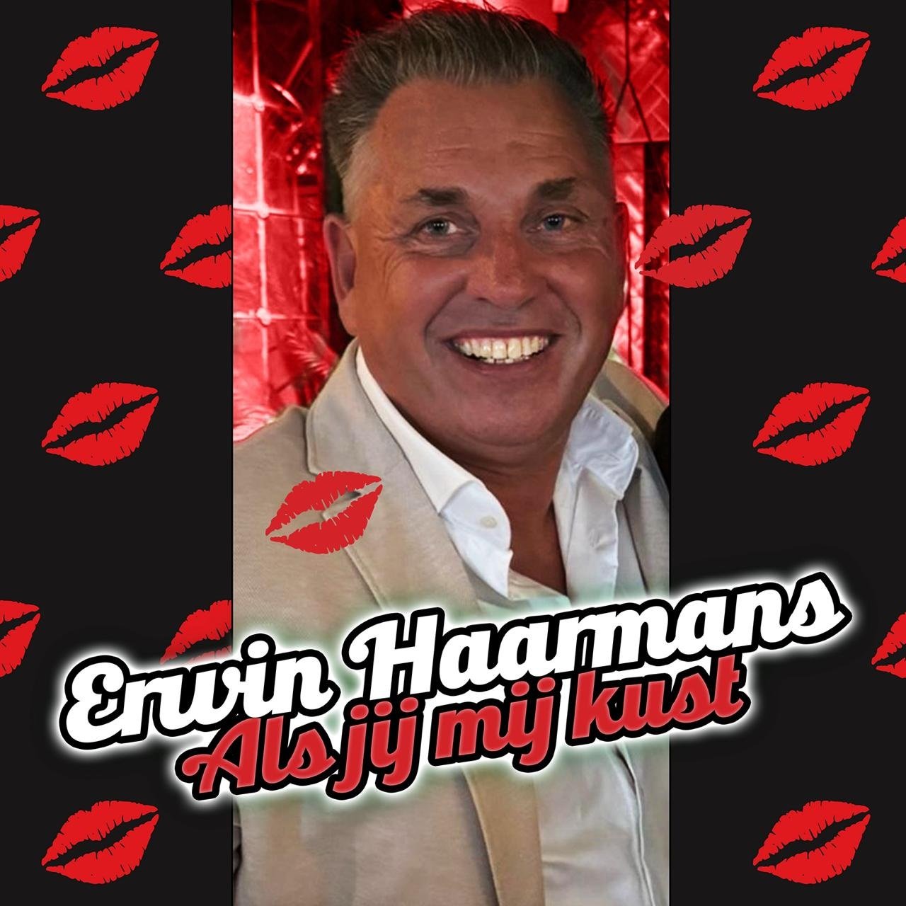 Erwin Haarmans – Als Jij Mij Kust