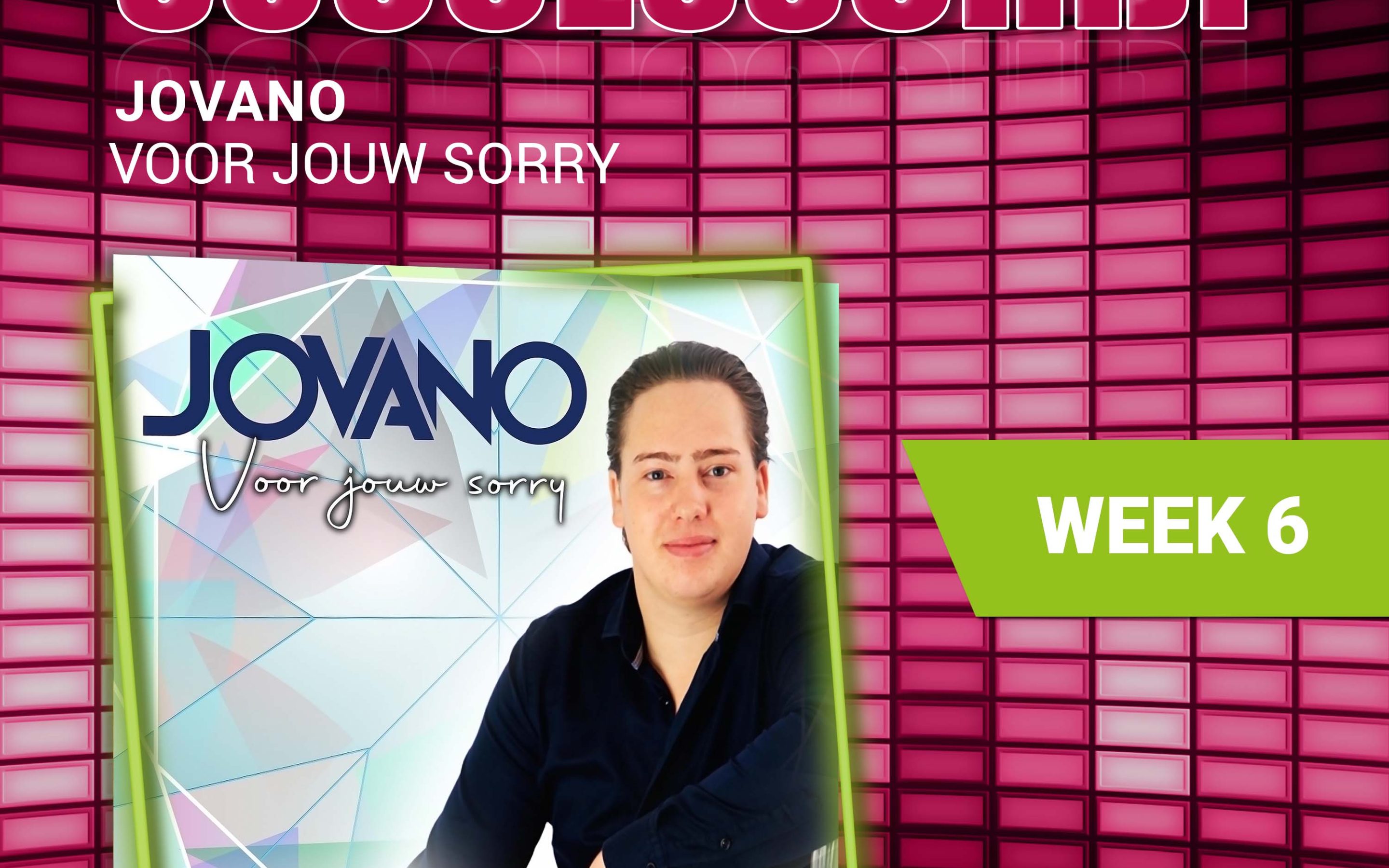 Jovano – Voor Jouw Sorry, is deze week “De Radio JND Successchijf”