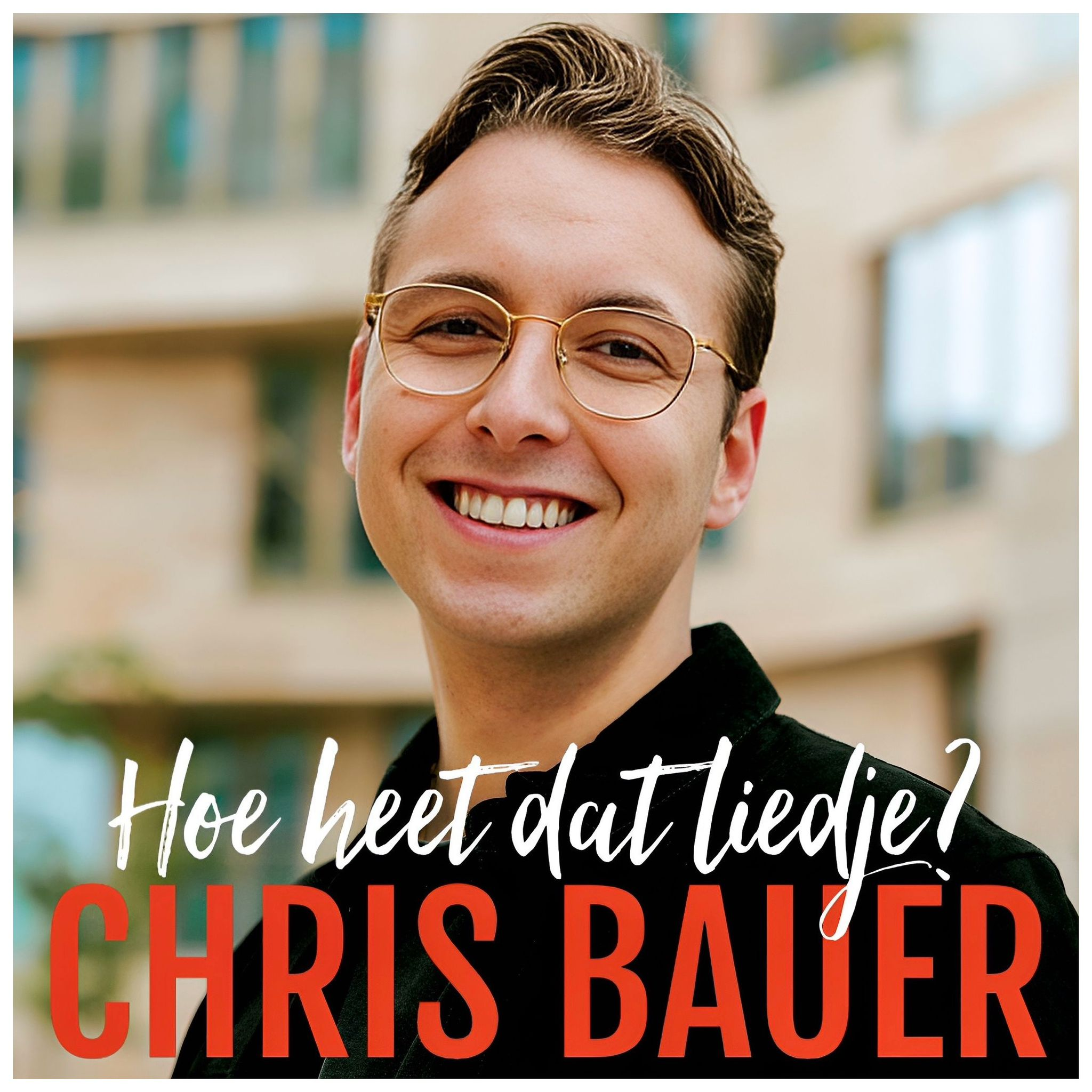 Chris Bauer – Hoe Heet Dat Liedje