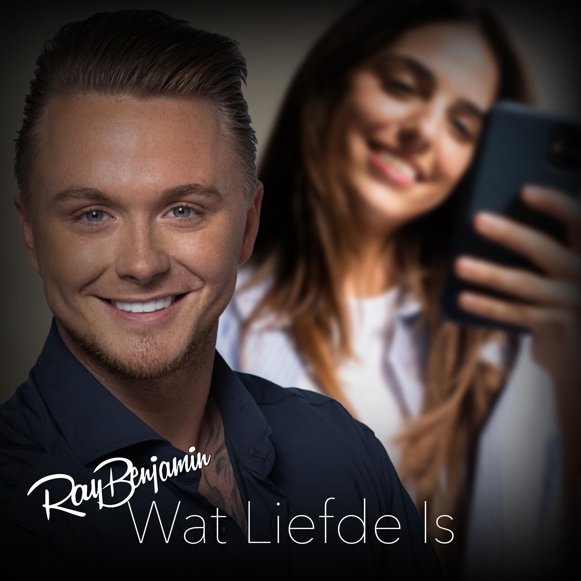 Ray Benjamin – Wat Liefde Is