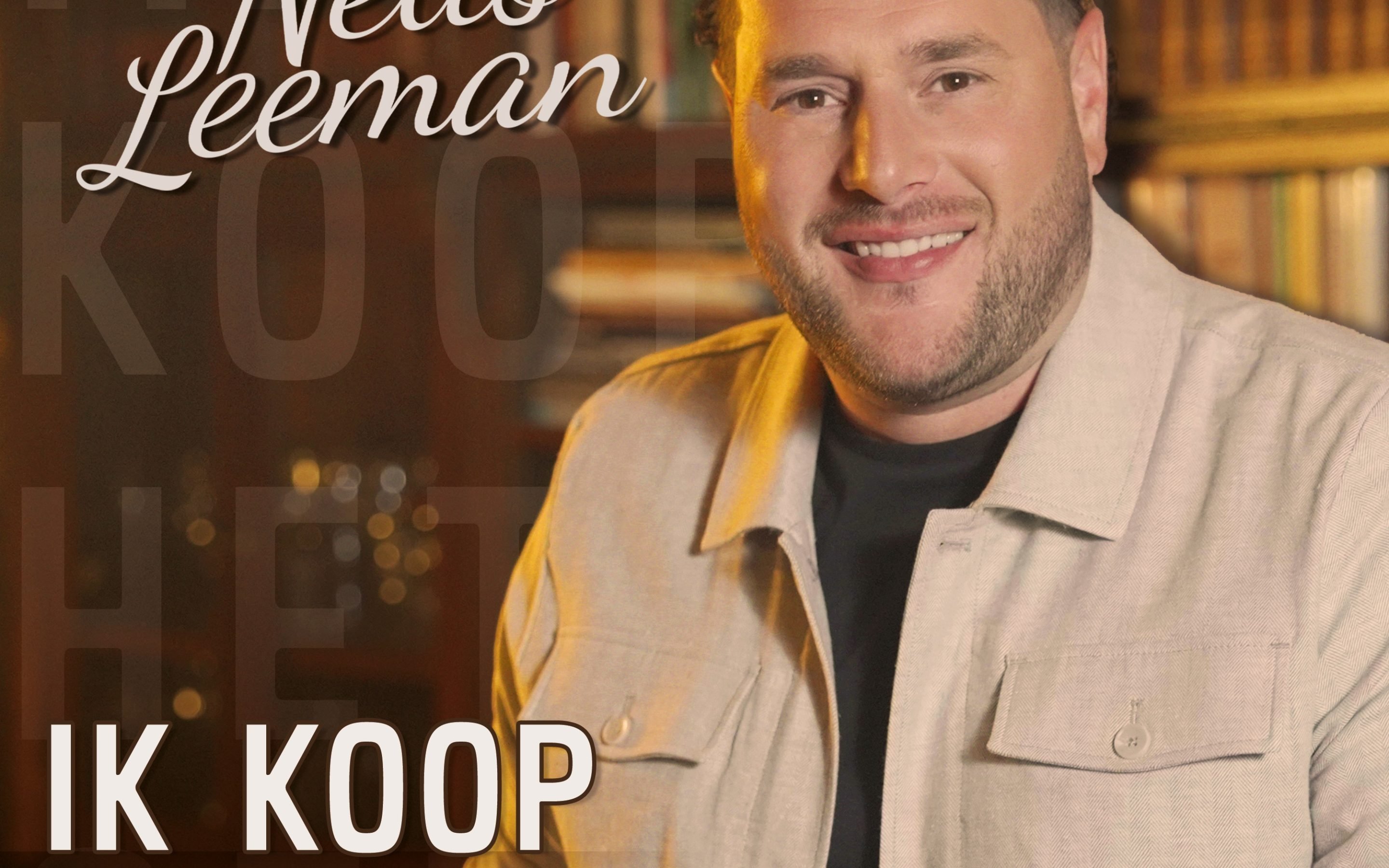 Nelis Leeman – Ik Koop Het Geluk