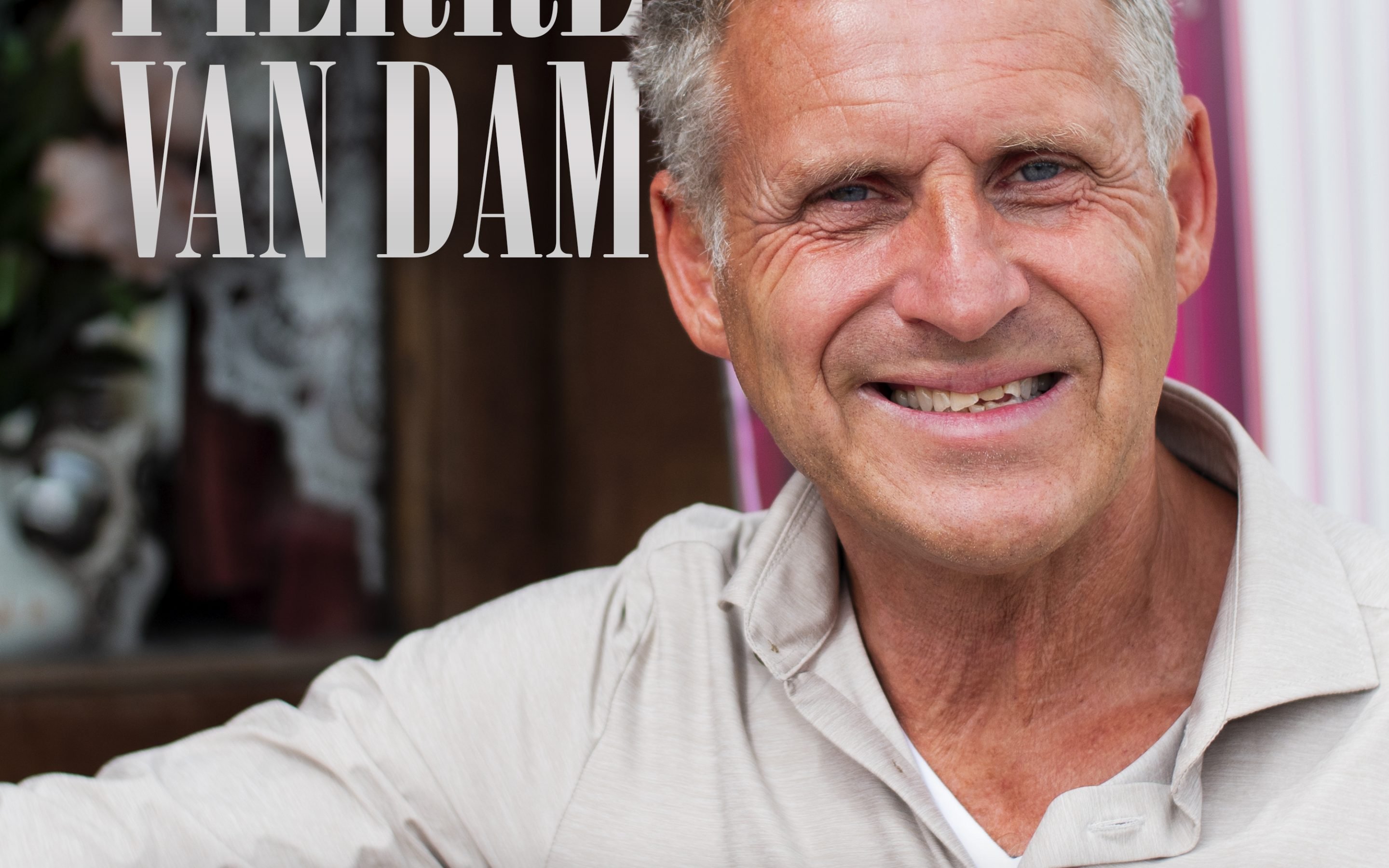 Pierre van Dam – Proosten Op Het Leven