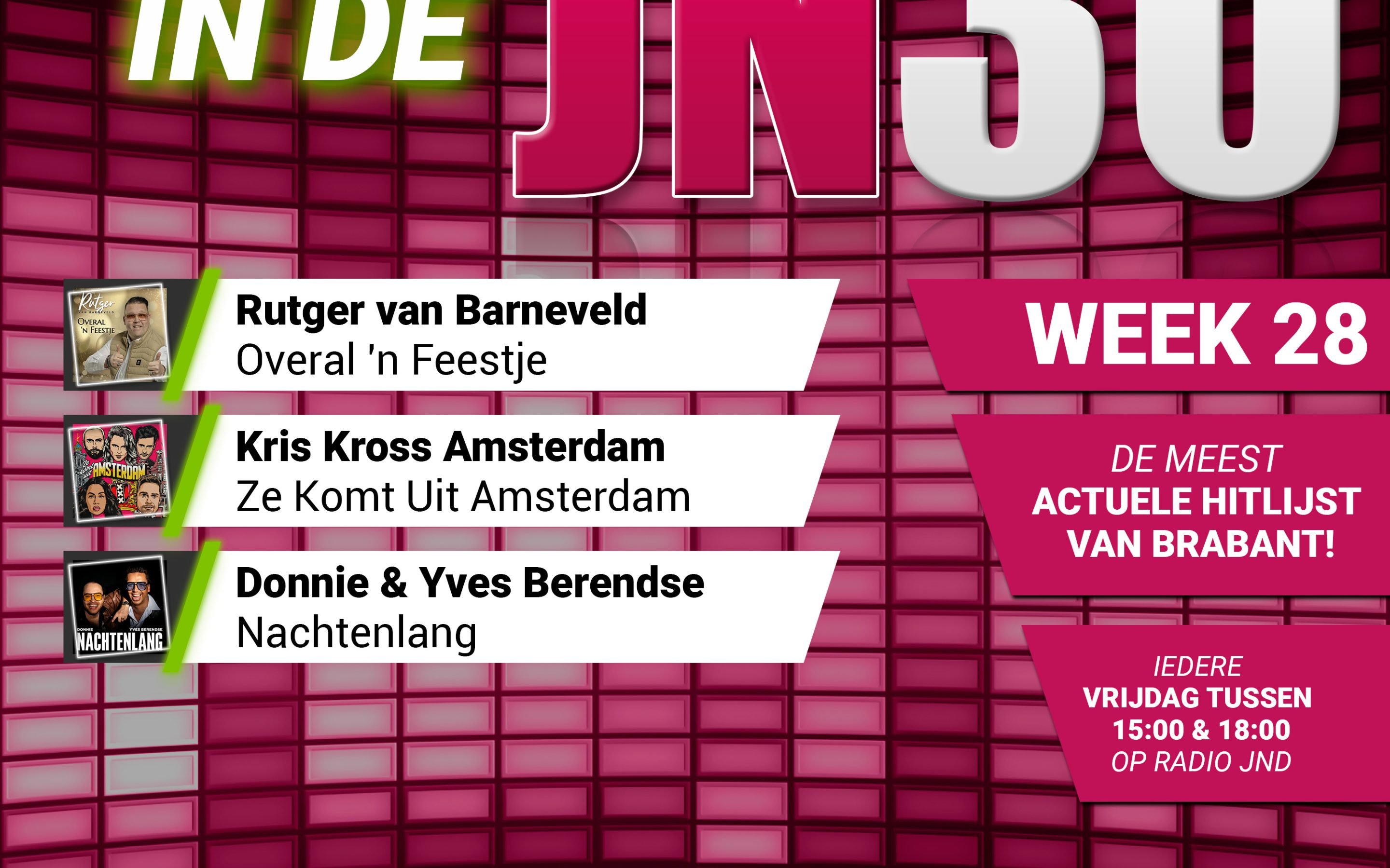 Vrijdag 11 Juli nieuw binnen in de JN30