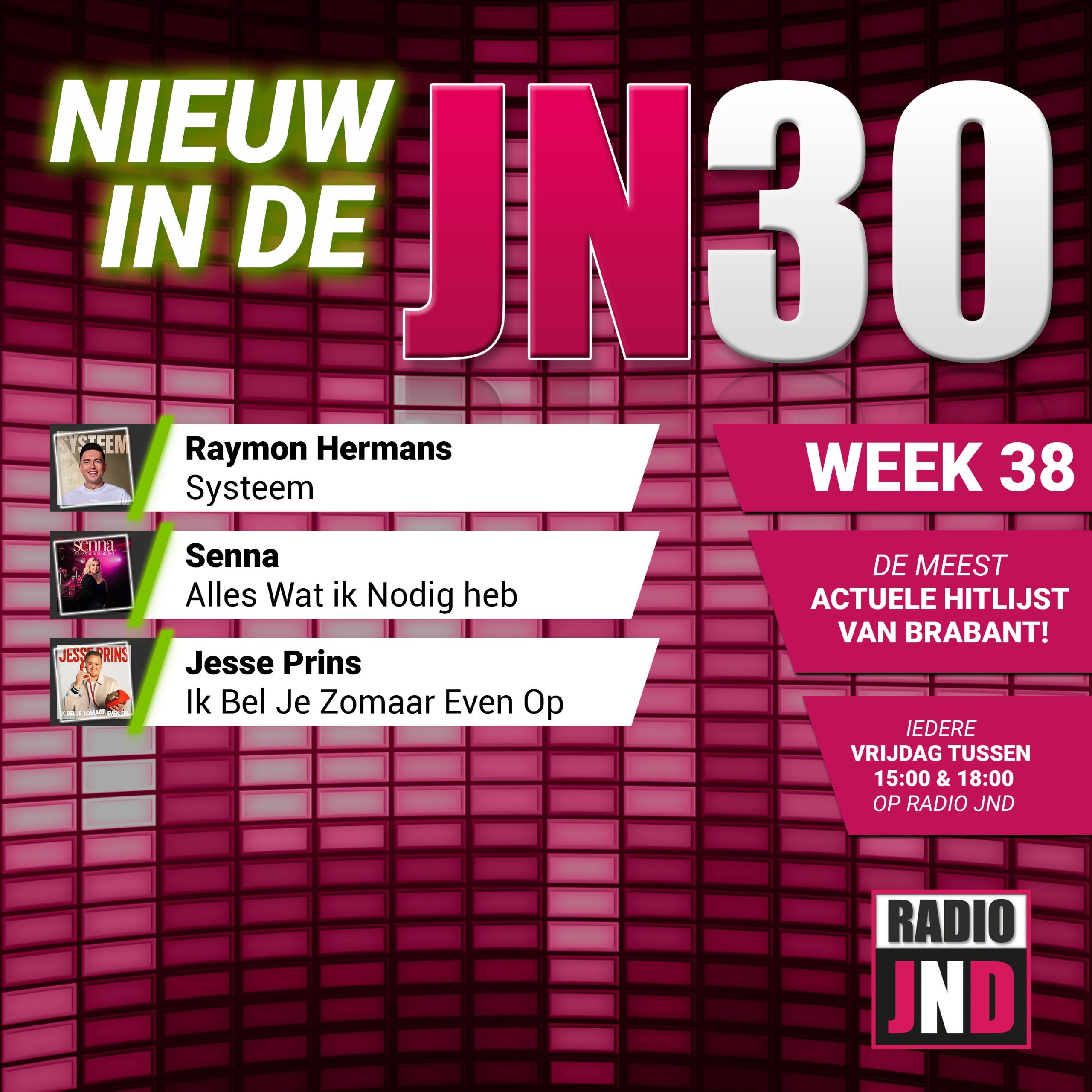 JN30 Nieuwe Binnenkomers Week 38