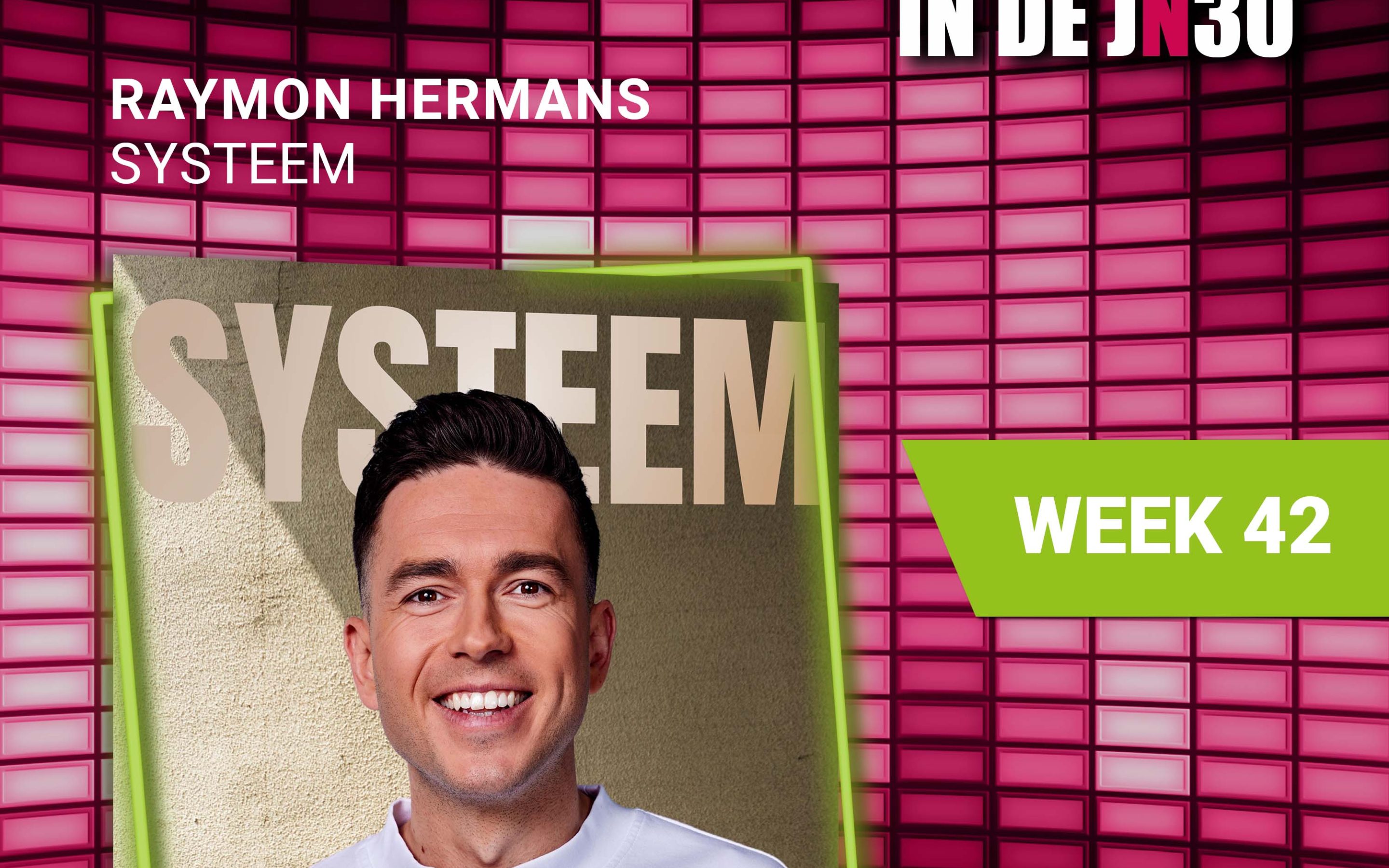 Raymon Hermans – Systeem is de nieuwe nummer 1# in de JN30