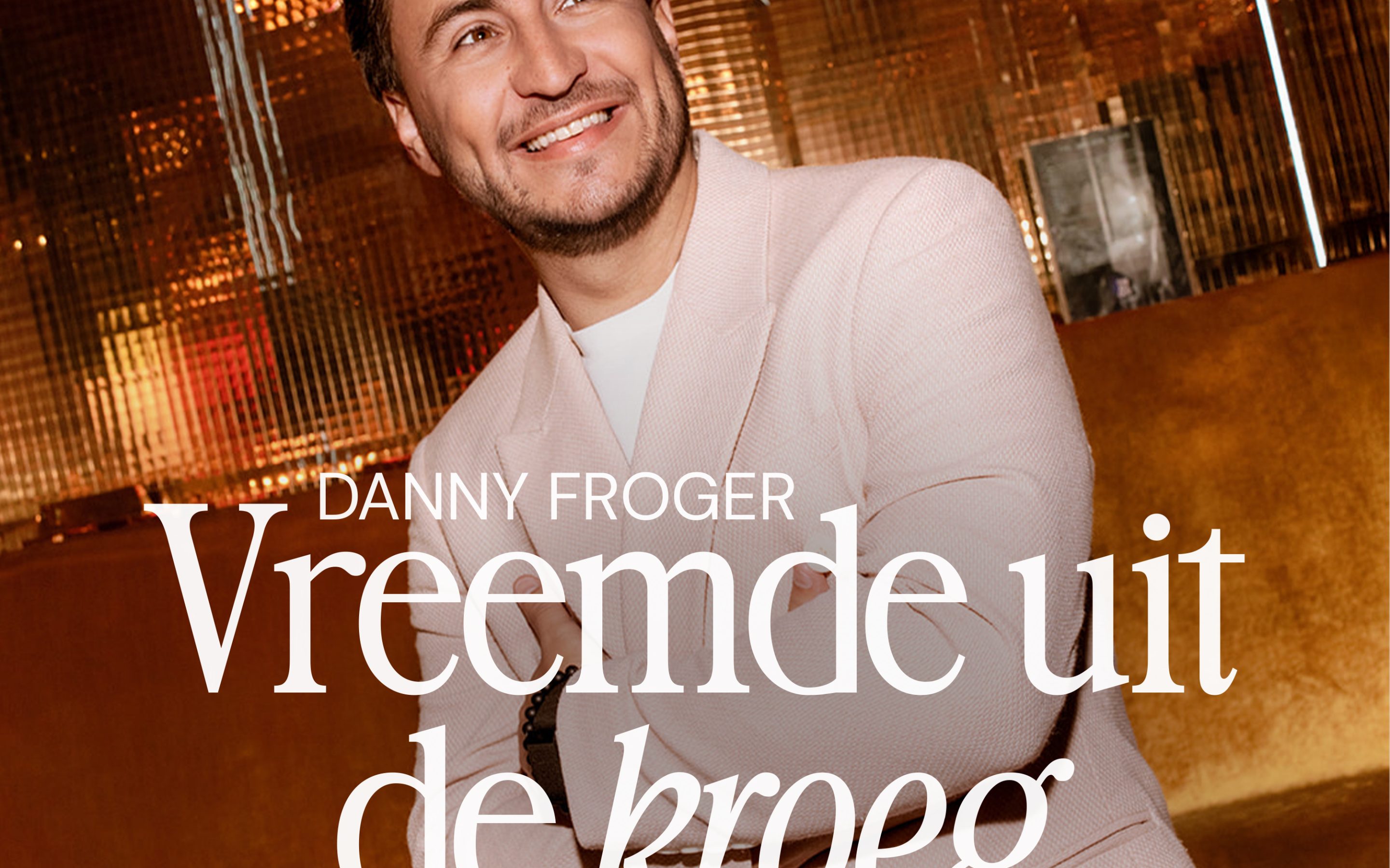 Danny Froger – Vreemde uit de Kroeg