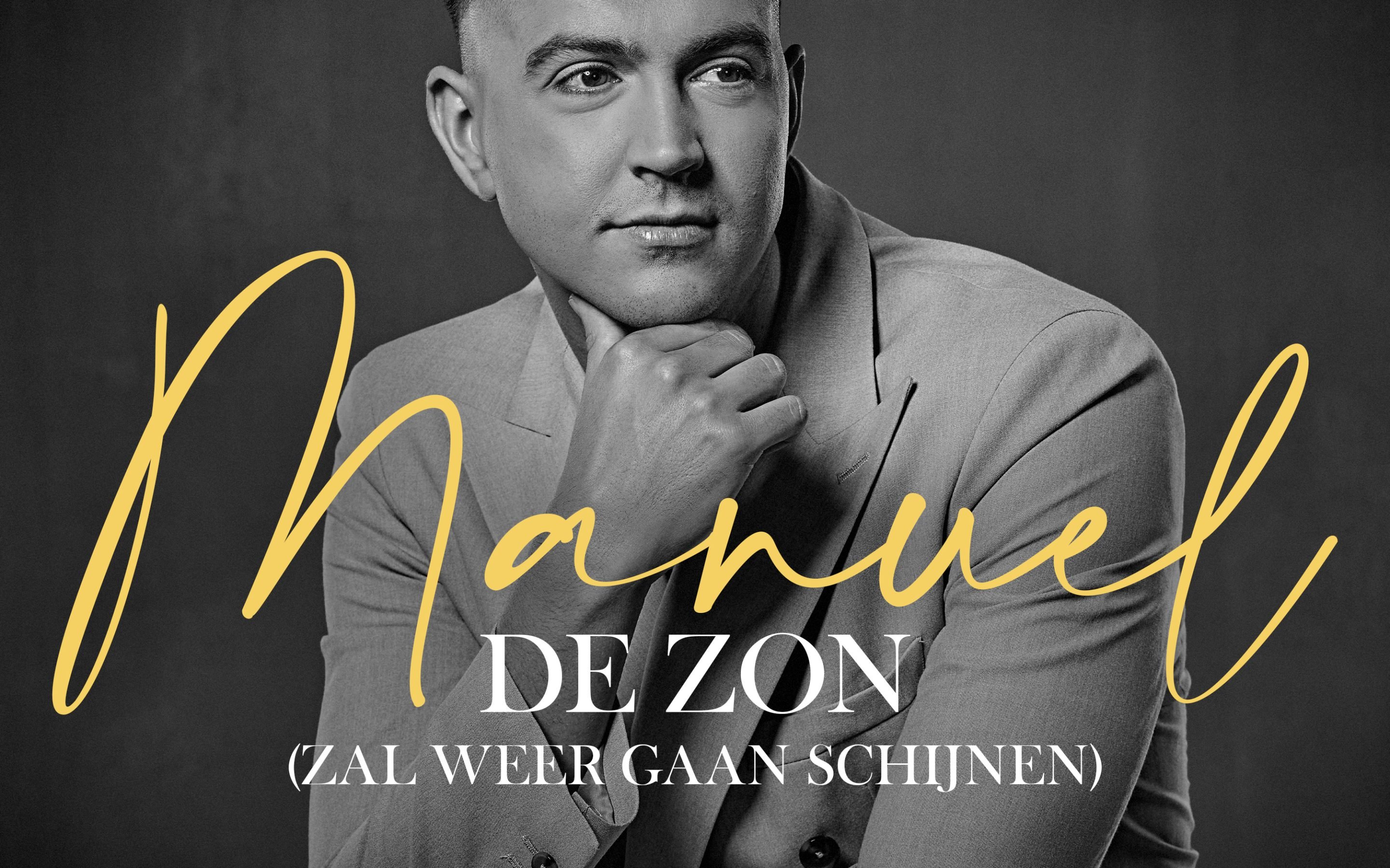 Manuel – De Zon (Zal Weer Gaan Schijnen)