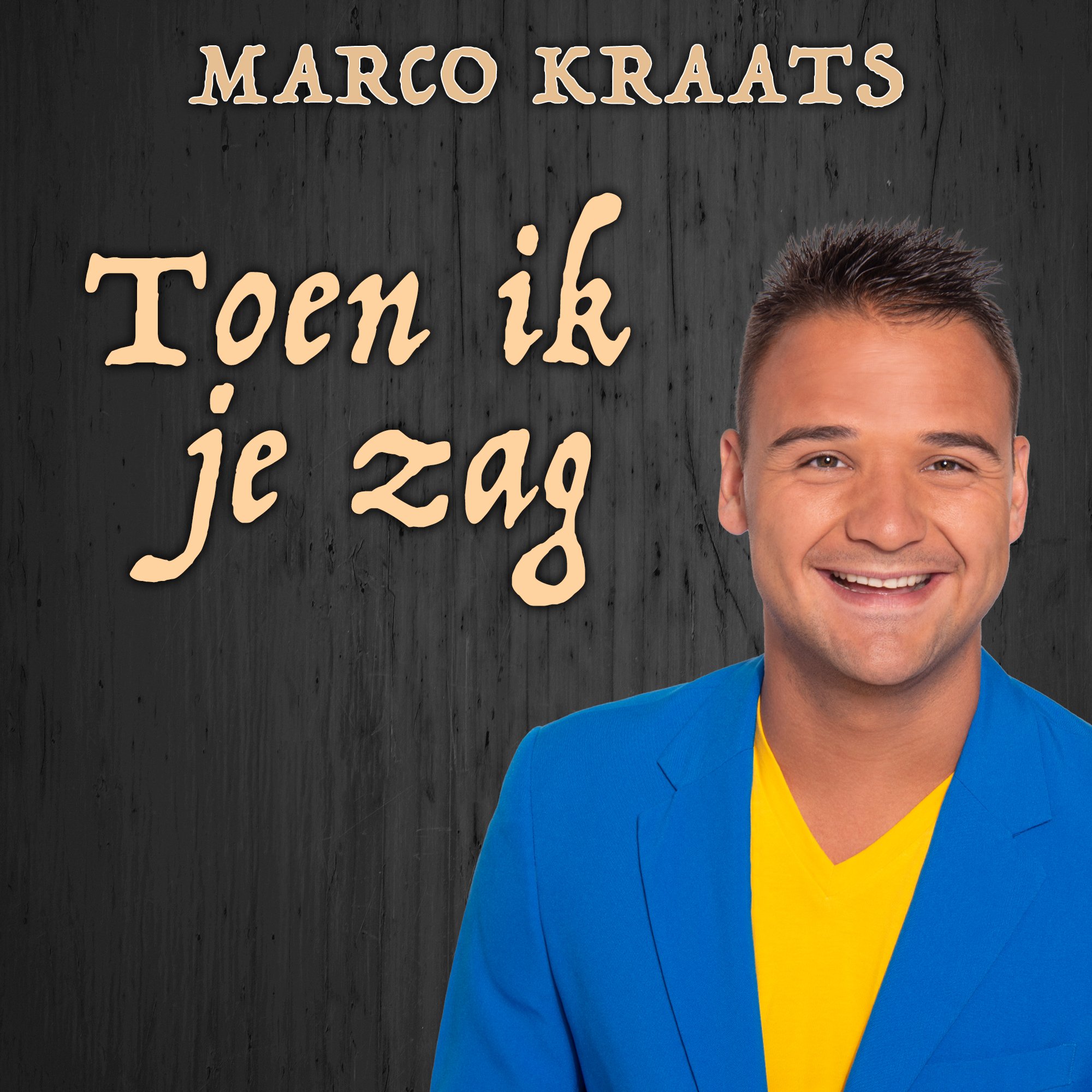 Marco Kraats – Toen ik je zag