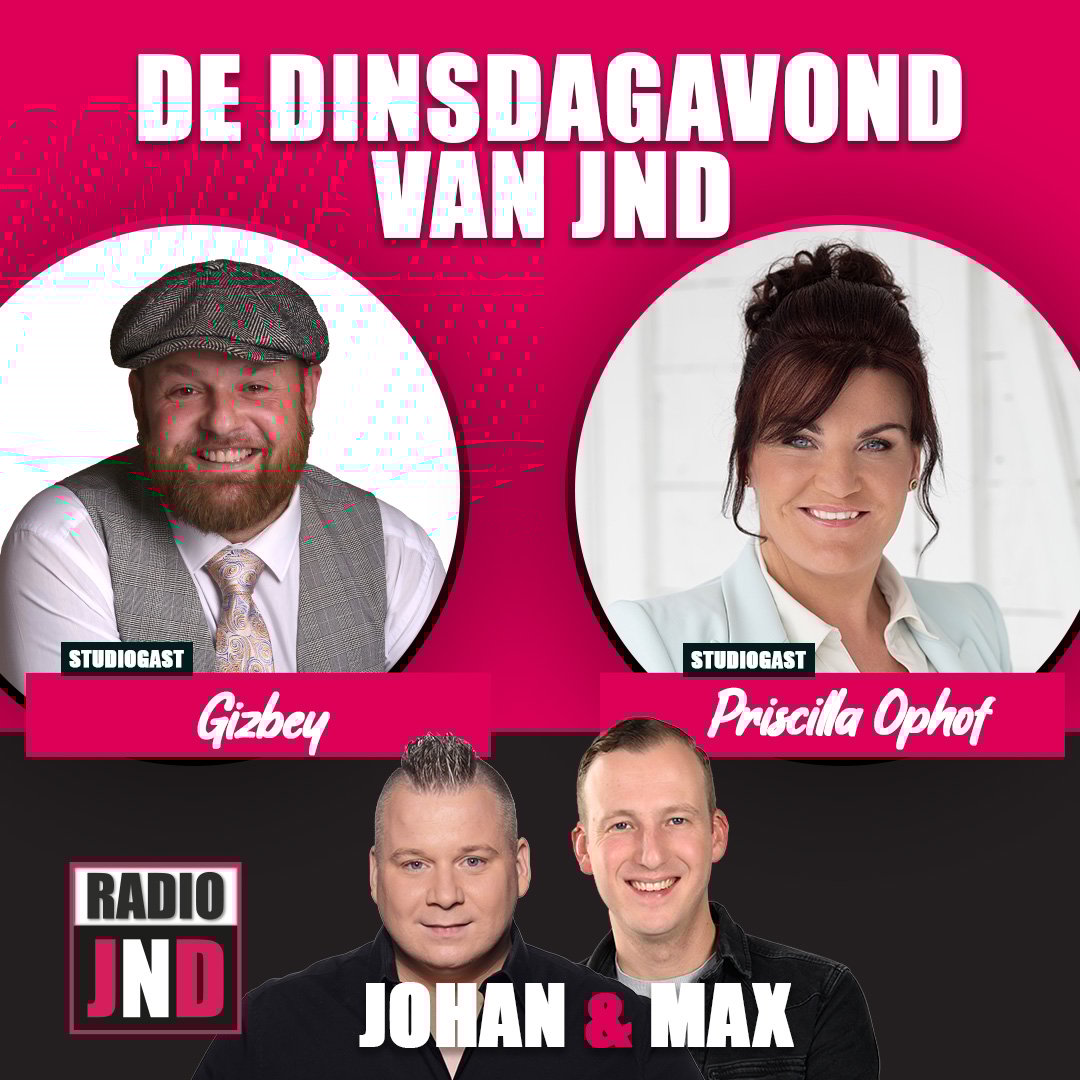 Priscilla Ophof & Gizbey te gast bij “De Dinsdagavond van JND”