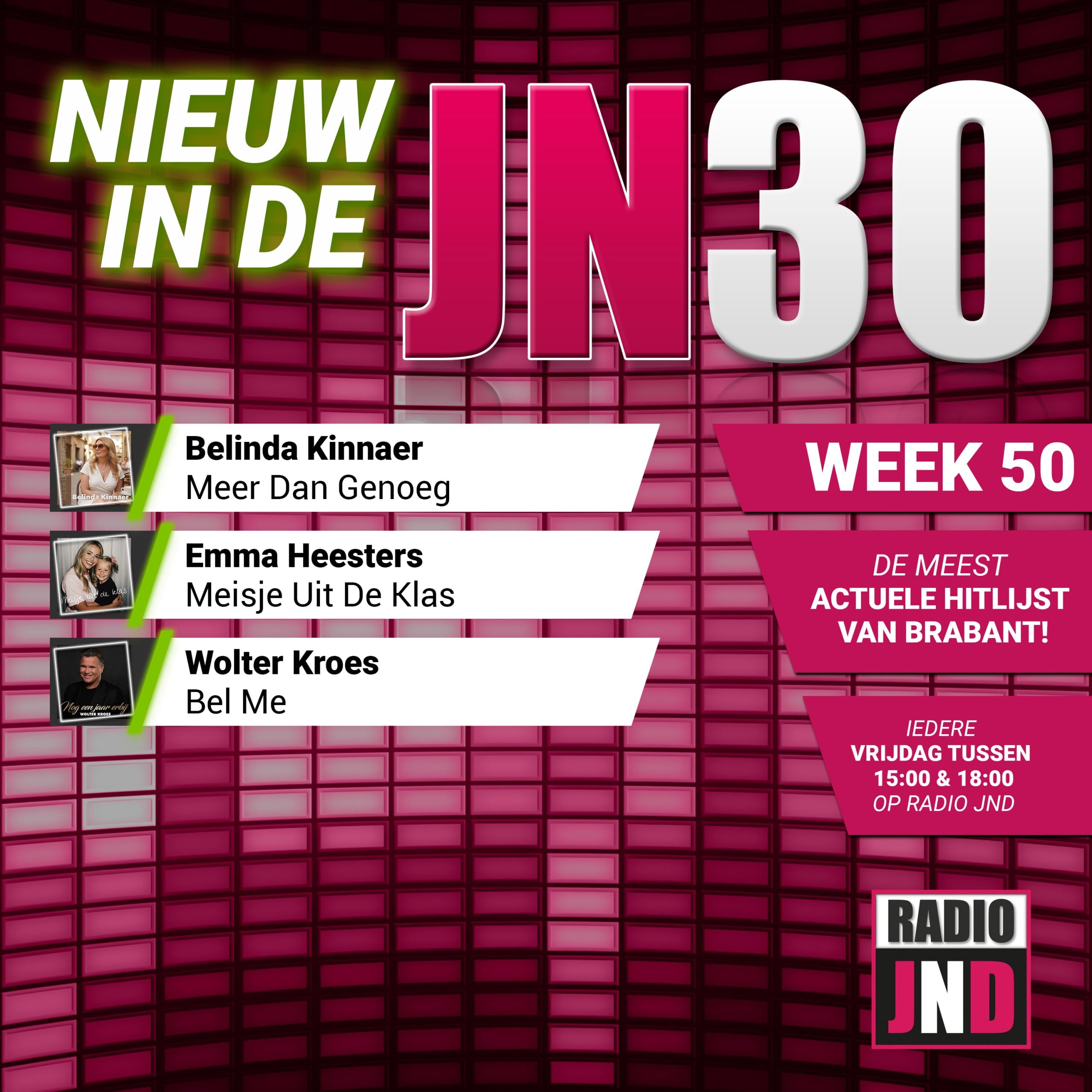 JN30 Nieuwe Binnenkomers Week 50