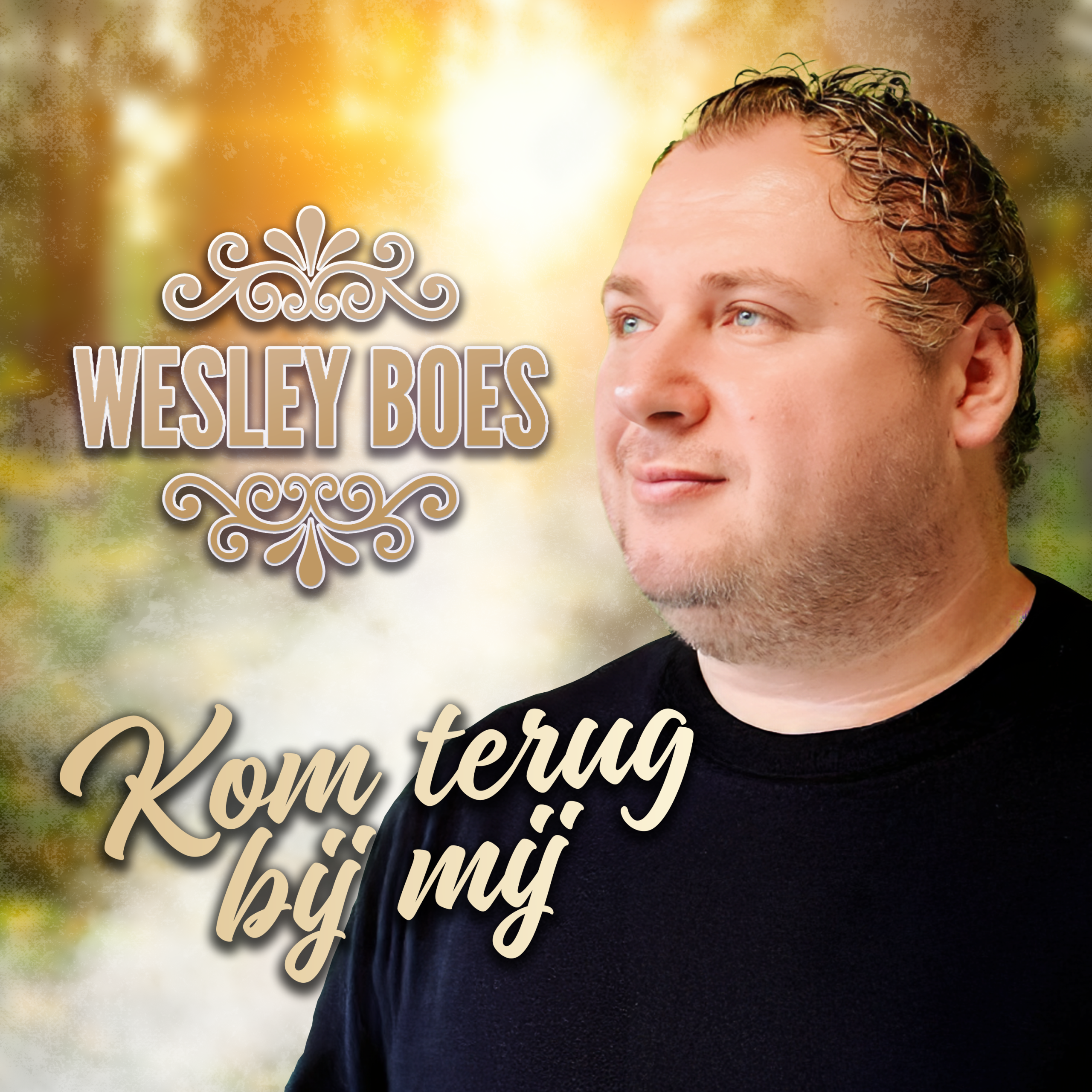 Wesley Boes – Kom terug bij mij