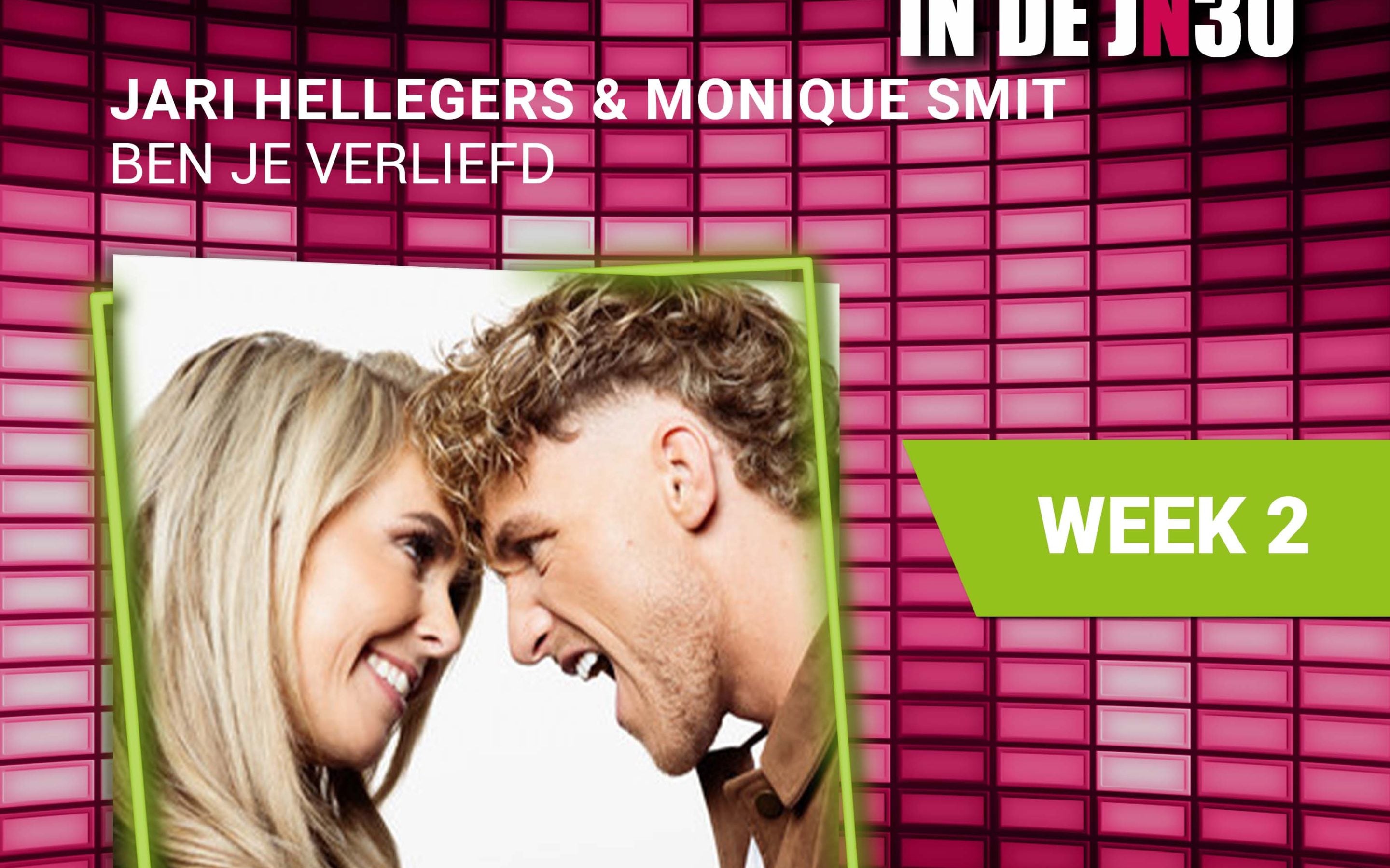 Jari Hellegers & Monique Smit – Ben Je verliefd is de nieuwe nummer 1# in de JN30