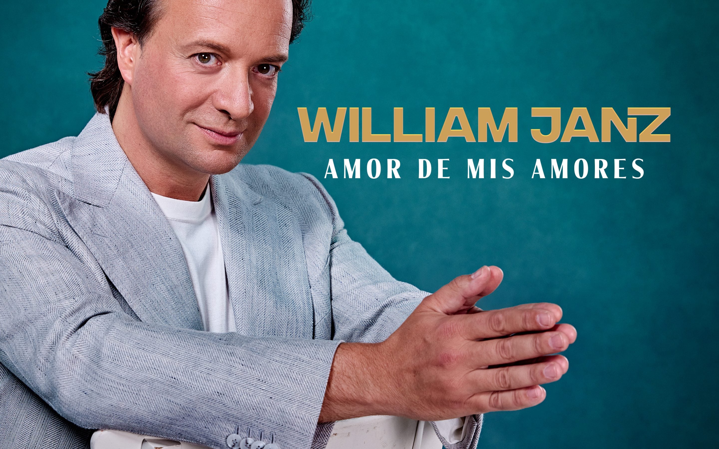 William Janz – Amor De Mis Amores (De Pijn Zit Diep In Mij)