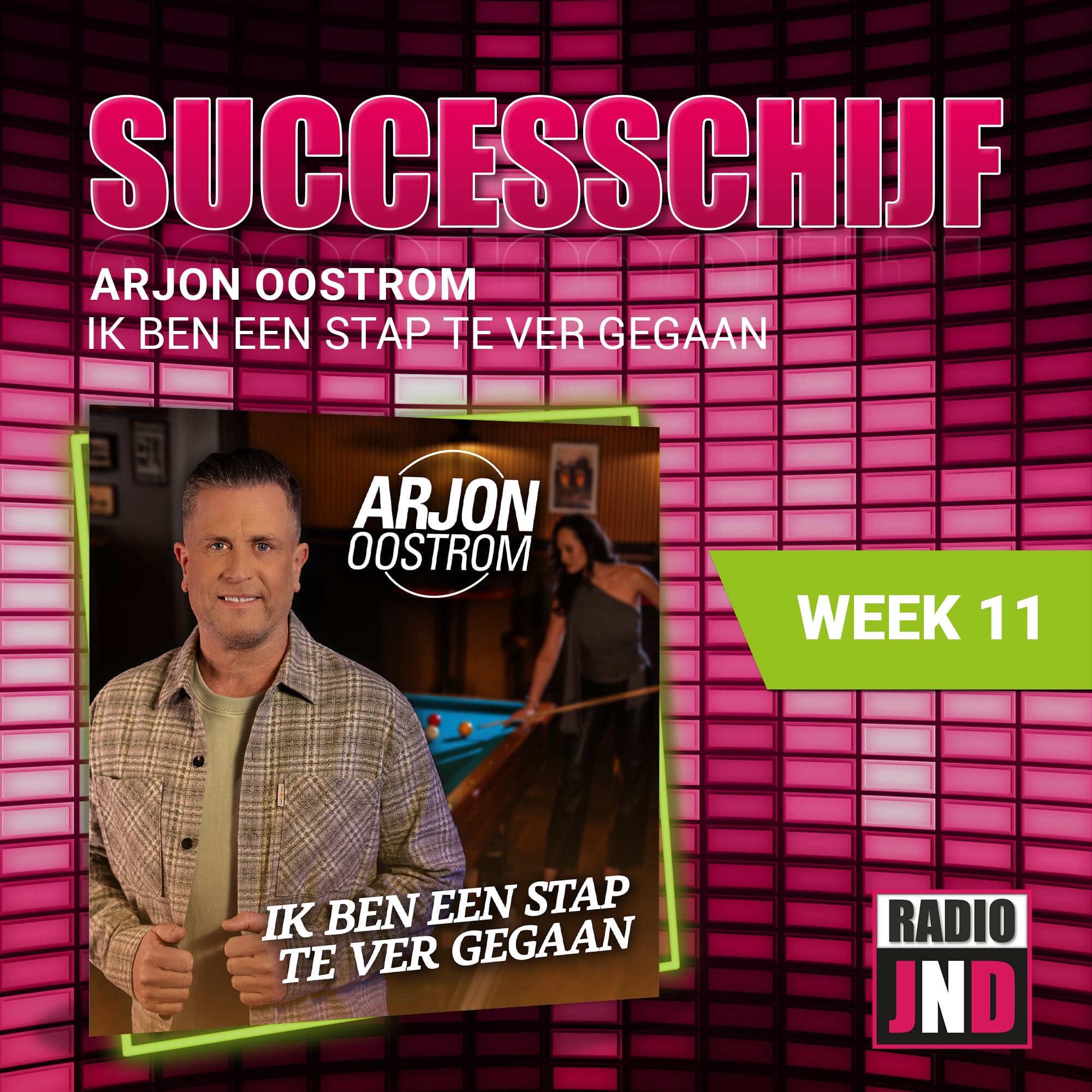 Arjon Oostrom – Ik Ben Een Stap Te Ver Gegaan, is deze week “De Radio JND Successchijf”